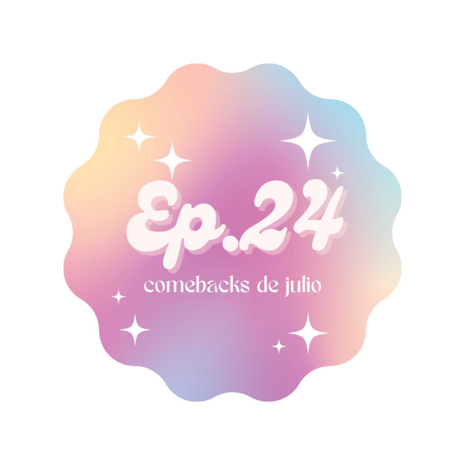 Ep.24- Comebacks de Julio