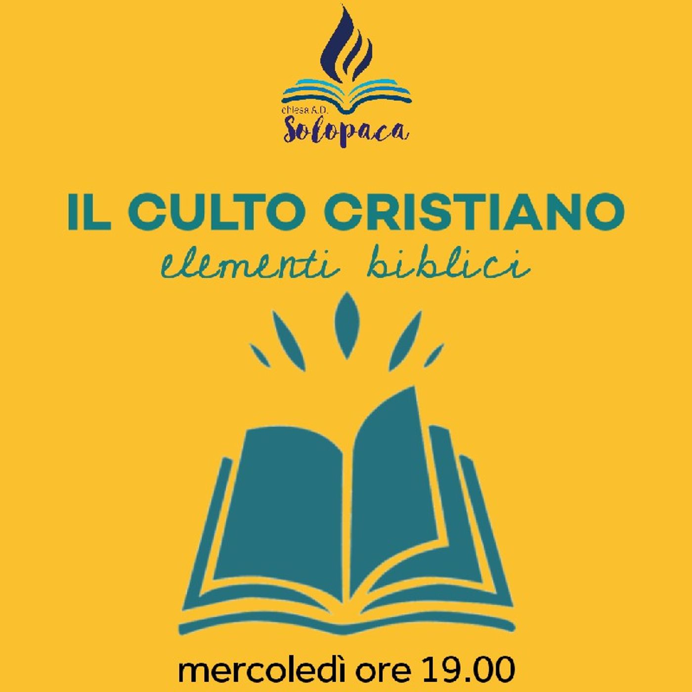 Il culto cristiano III parte - Solopaca 09.08.23