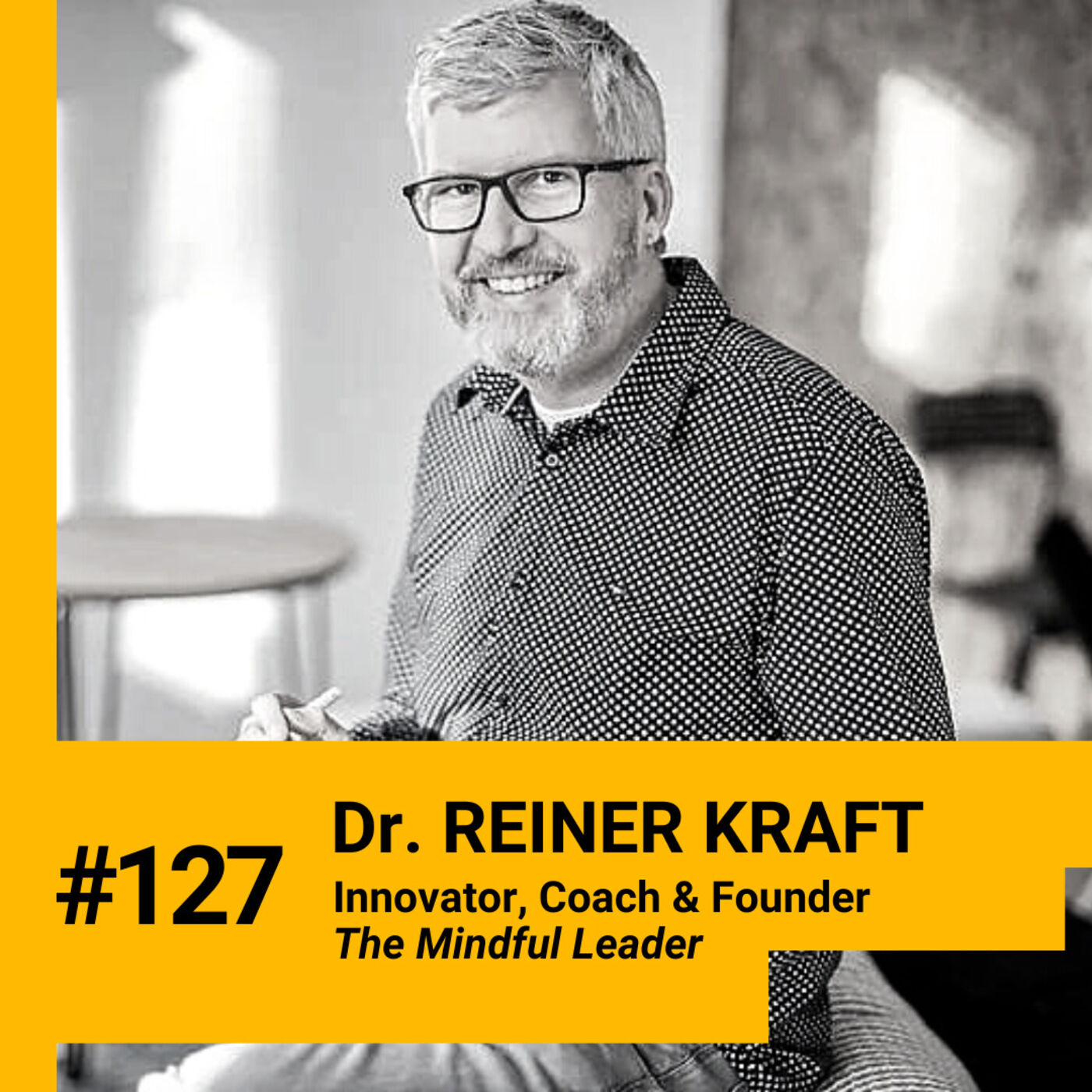 One of Silicon Valley's most prolific inventors & mindfulness expert Dr. Reiner Kraft reveals practical & measurable methods to stay present, manage stress and make better decisions. Ep 127