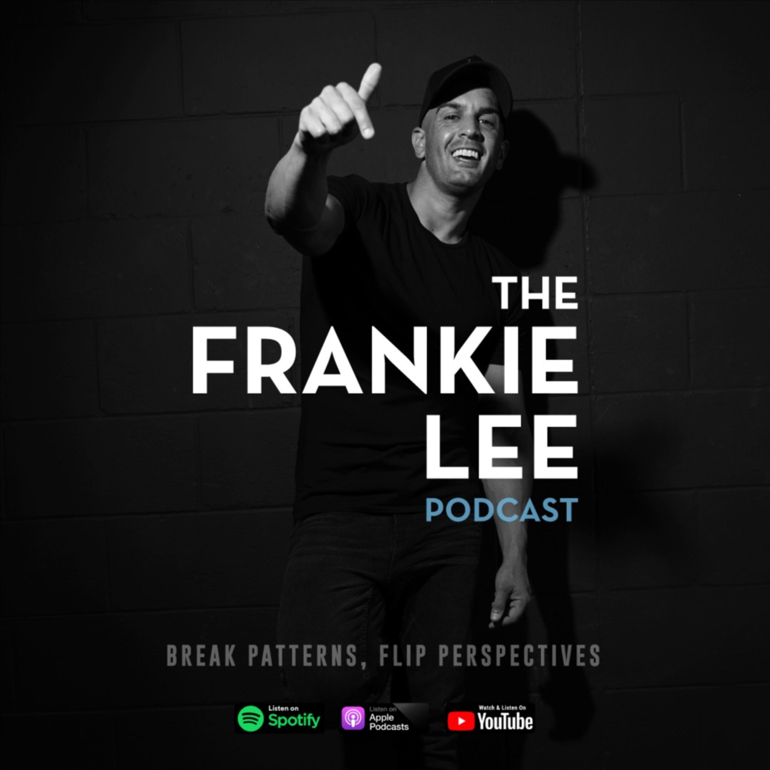 The Frankie Lee Podcast 