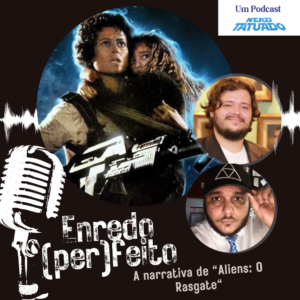 Enredo (Per)feito – A narrativa de “Aliens: O Resgate”