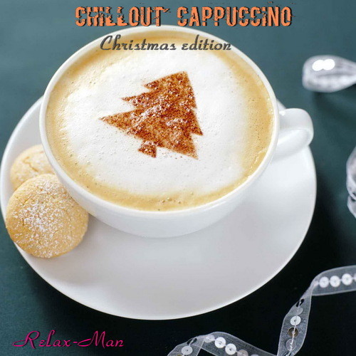 ⁣Relax-Man - ChillOut Cappuccino