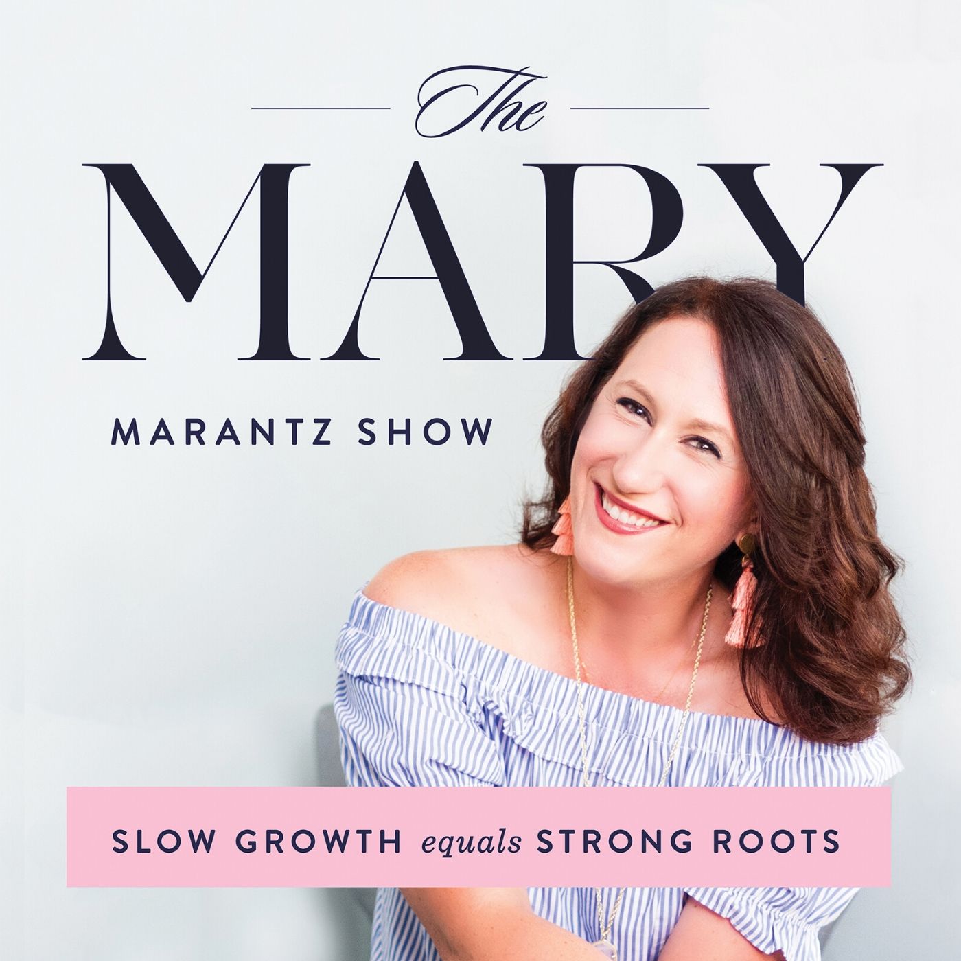 The Mary Marantz Show 