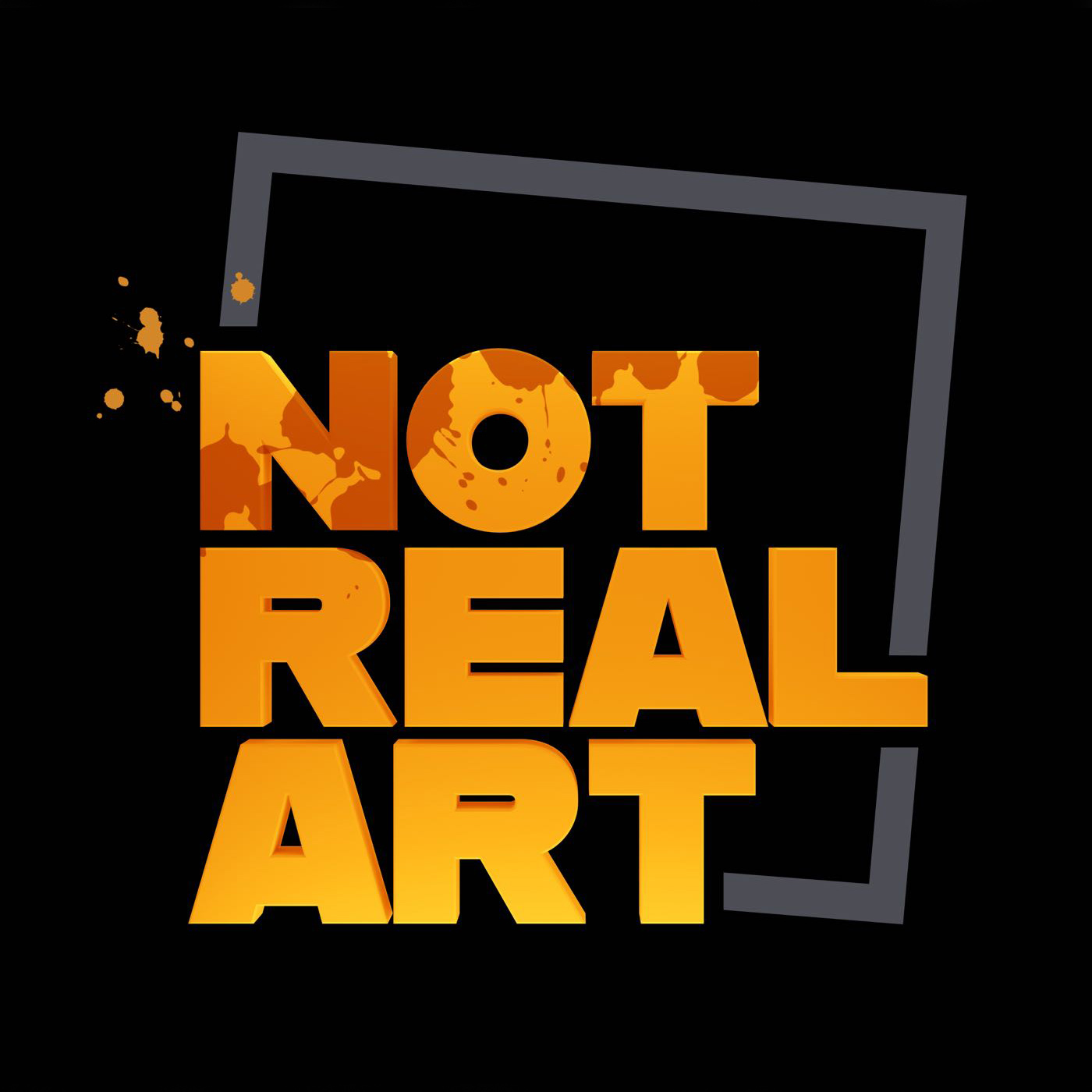 Not Real Art 