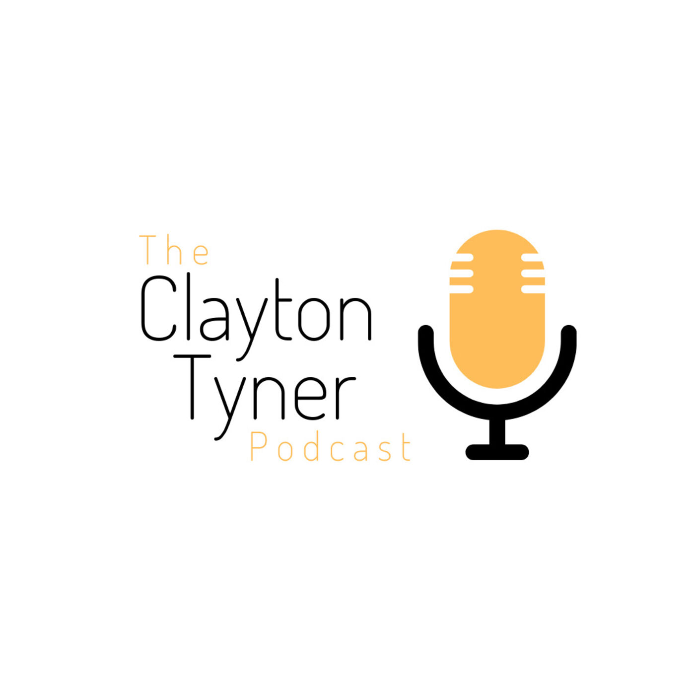 The Clayton Tyner Podcast 