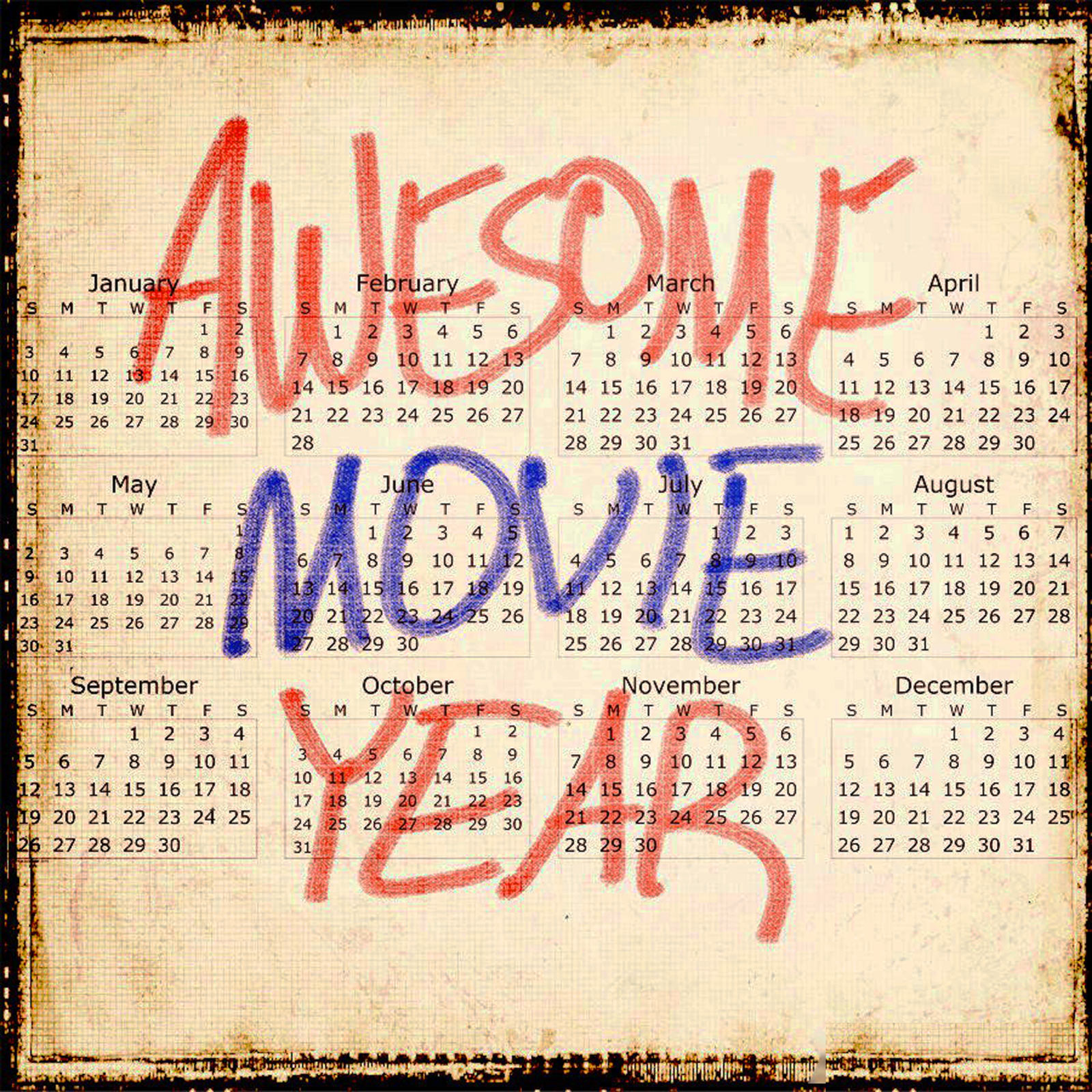 Awesome Movie Year 