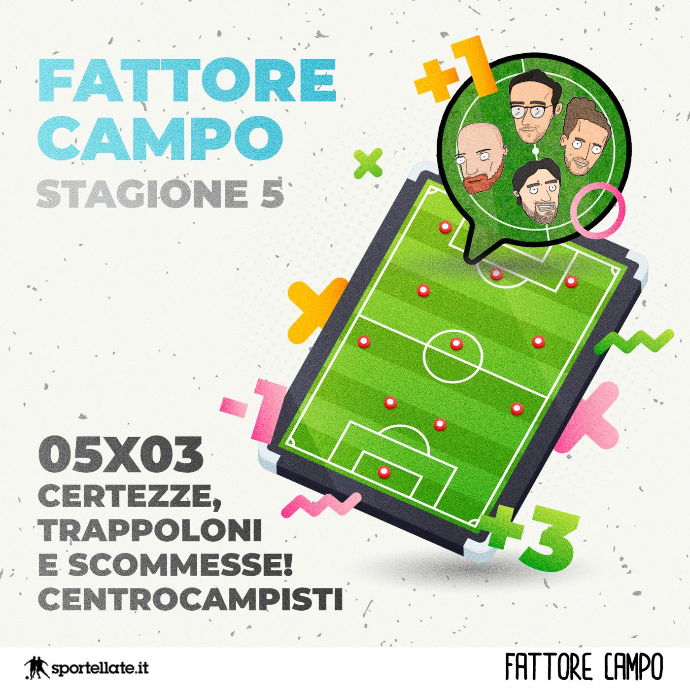 Certezze, red flags e scommesse! Centrocampisti [05x03]