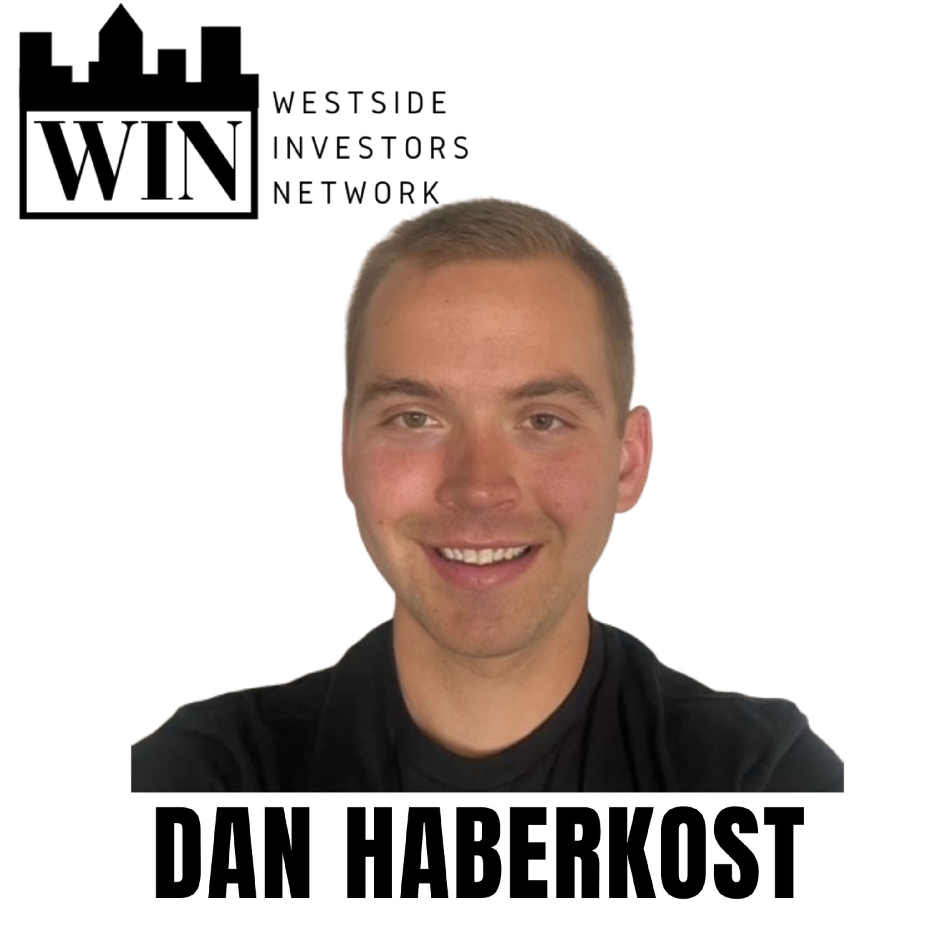 106. Deal Deep-Dive I Turning Dirt into Gold: Maximize your Profits in Land Development with Dan Haberkost