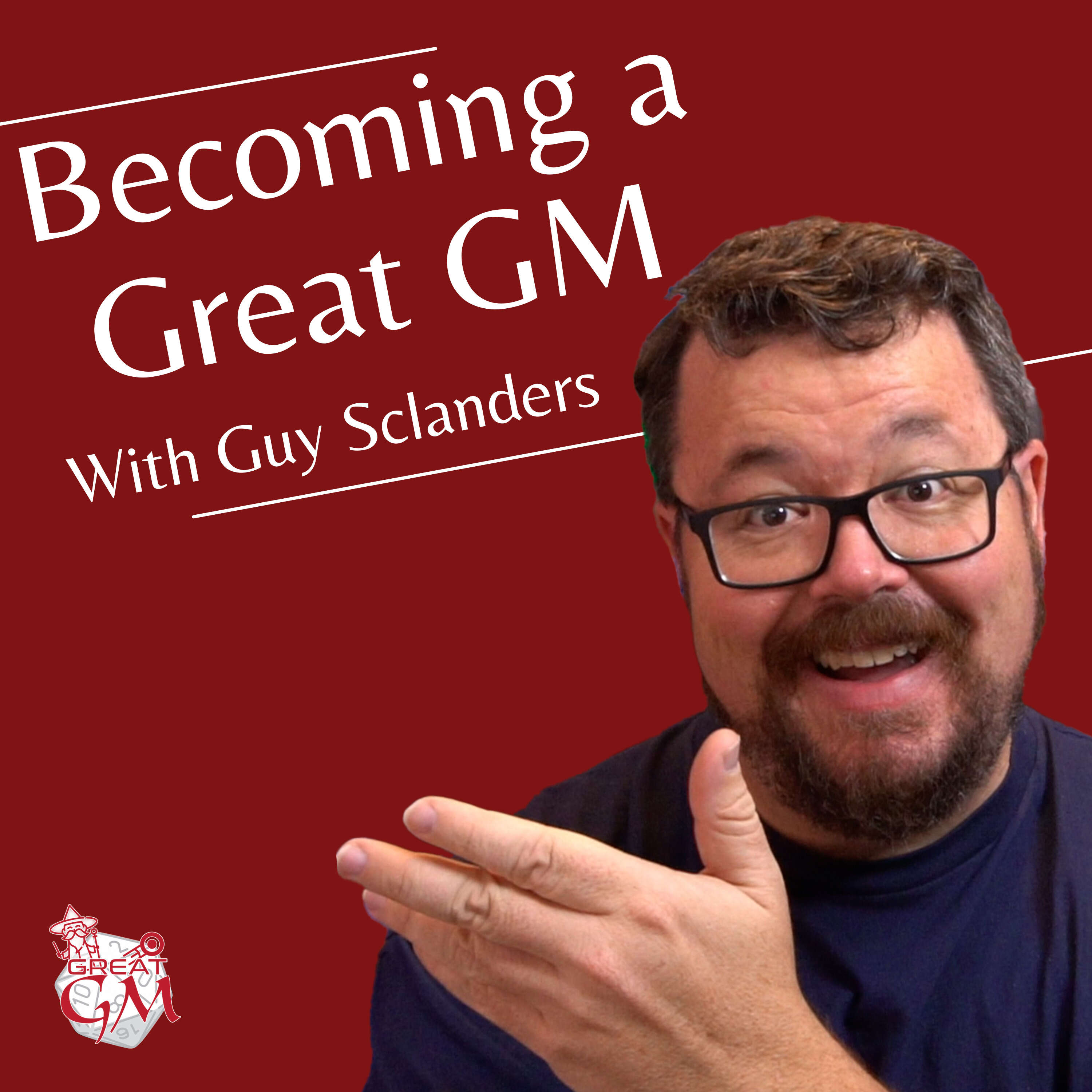 Becoming a Great GM with Guy Sclanders 