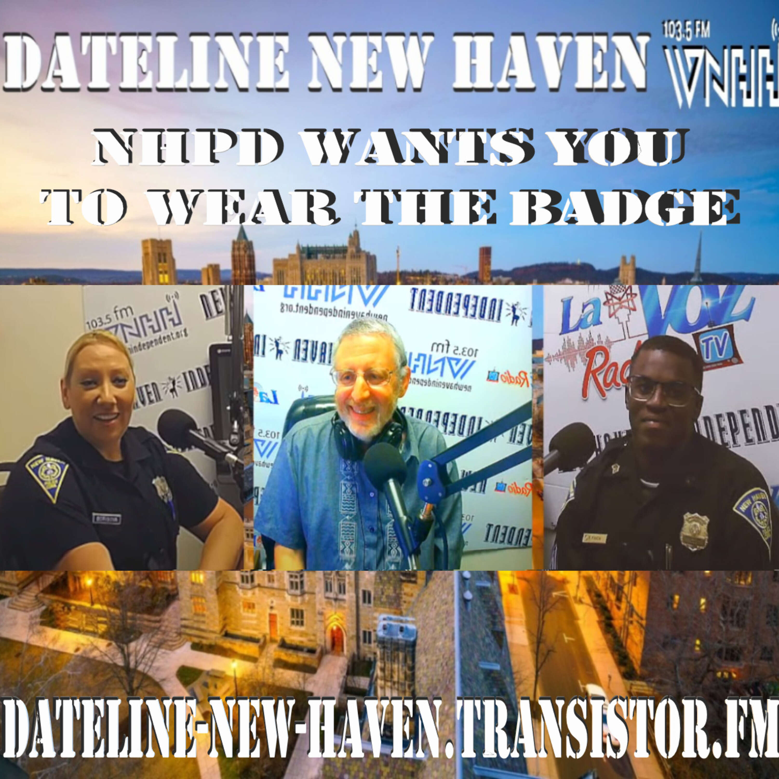 Dateline New Haven NHPD Wants You -- To Wear The Badge