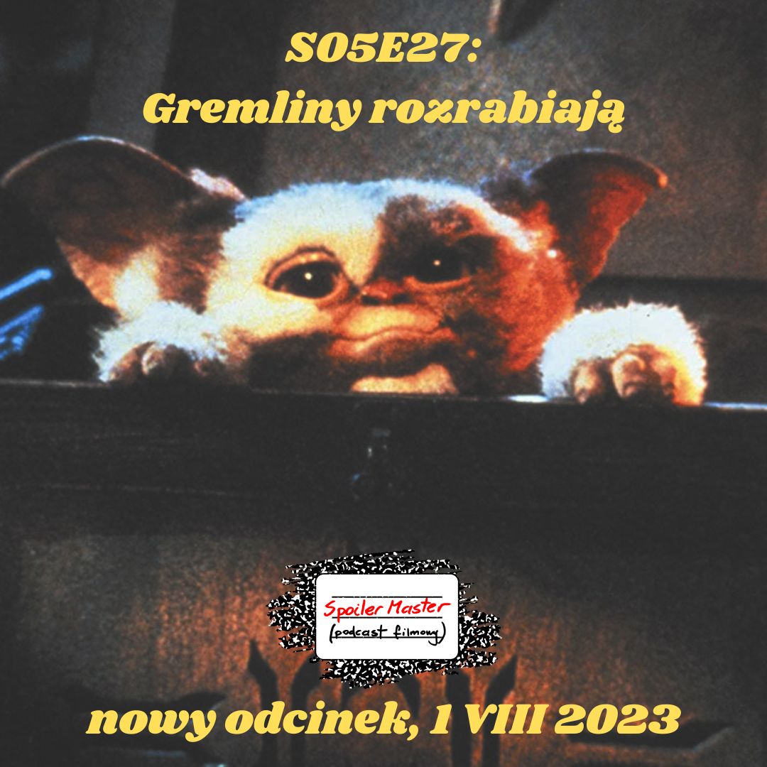 ⁣S05E27: "Gremliny rozrabiają" (1984) -- CLASSIC