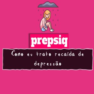 Transtornos do Humor – Caso Clínico VII