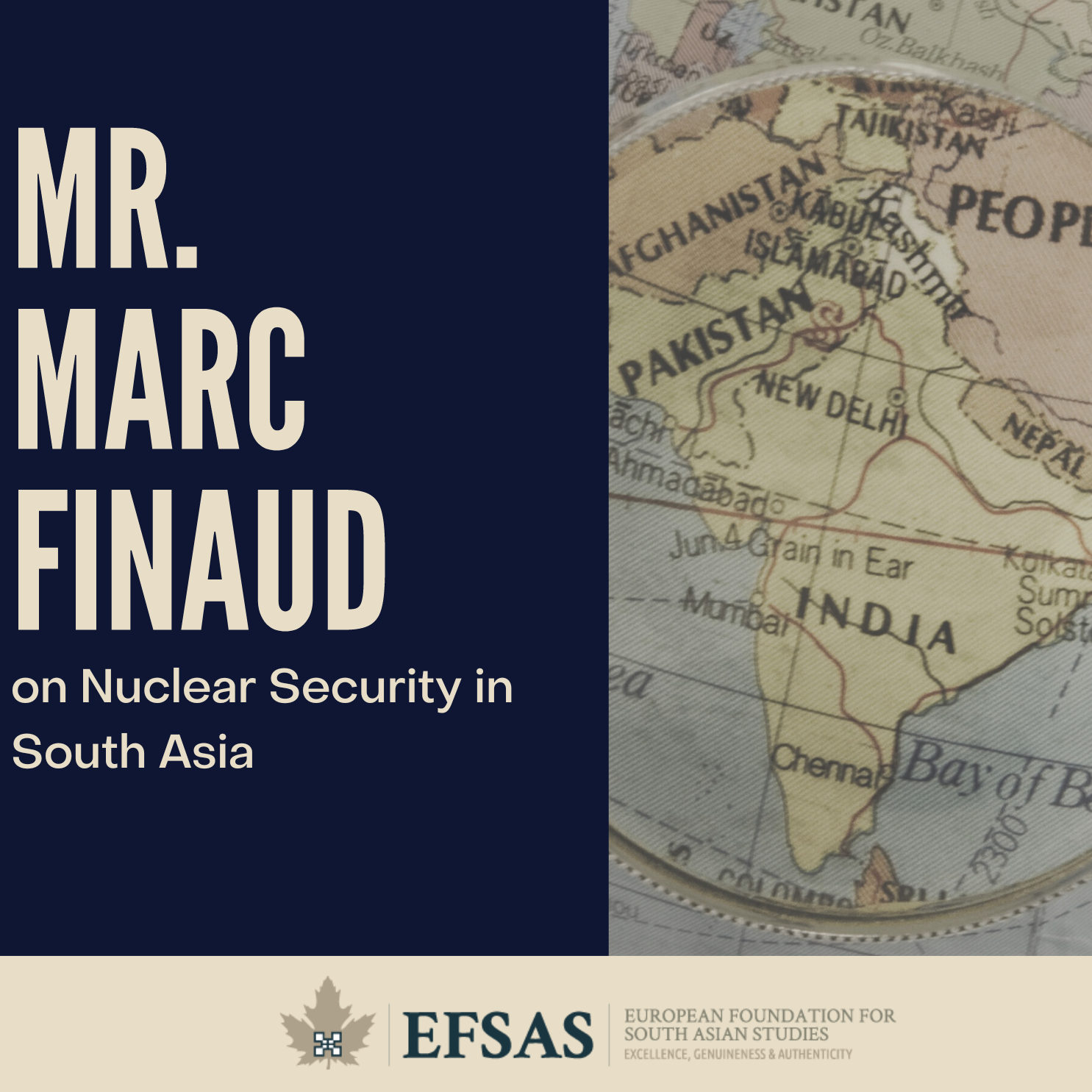 EFSAS Interview with Mr. Marc Finaud (Former French Diplomat & GCSP) on Nuclear Security in South Asia