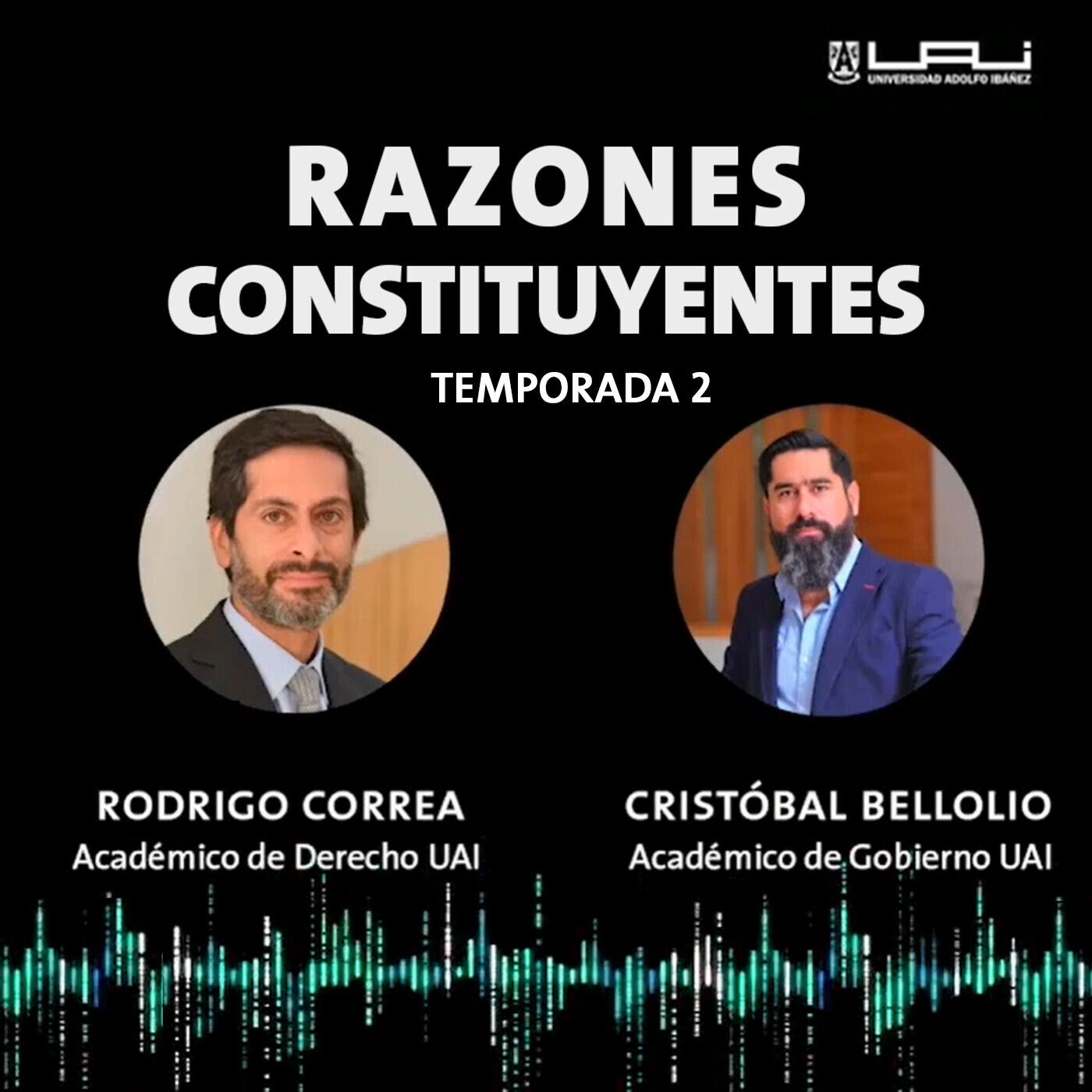 Razones Constituyentes | Temporada 2 