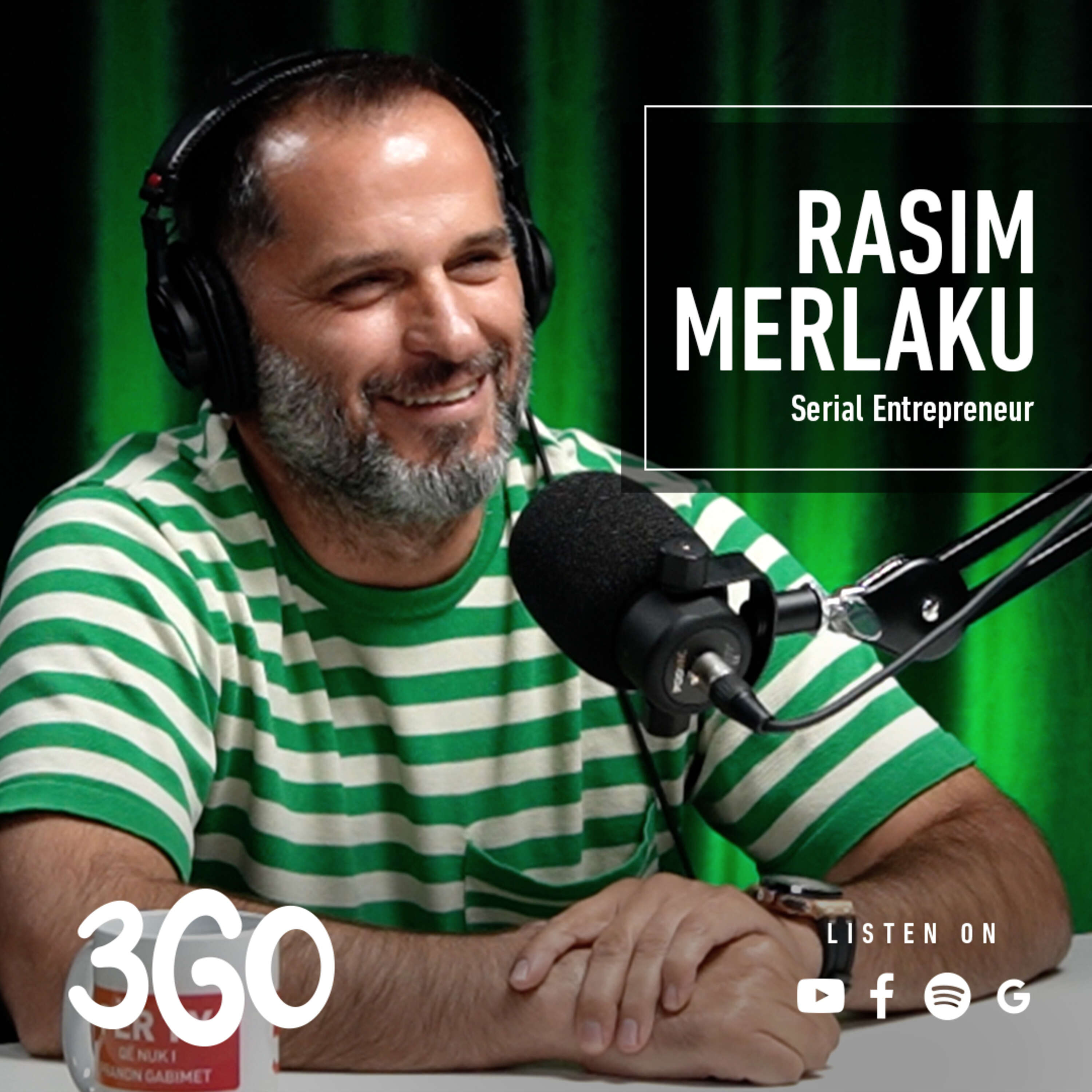 3GO Podcast - Rasim Merlaku | Serial Entrepreneur