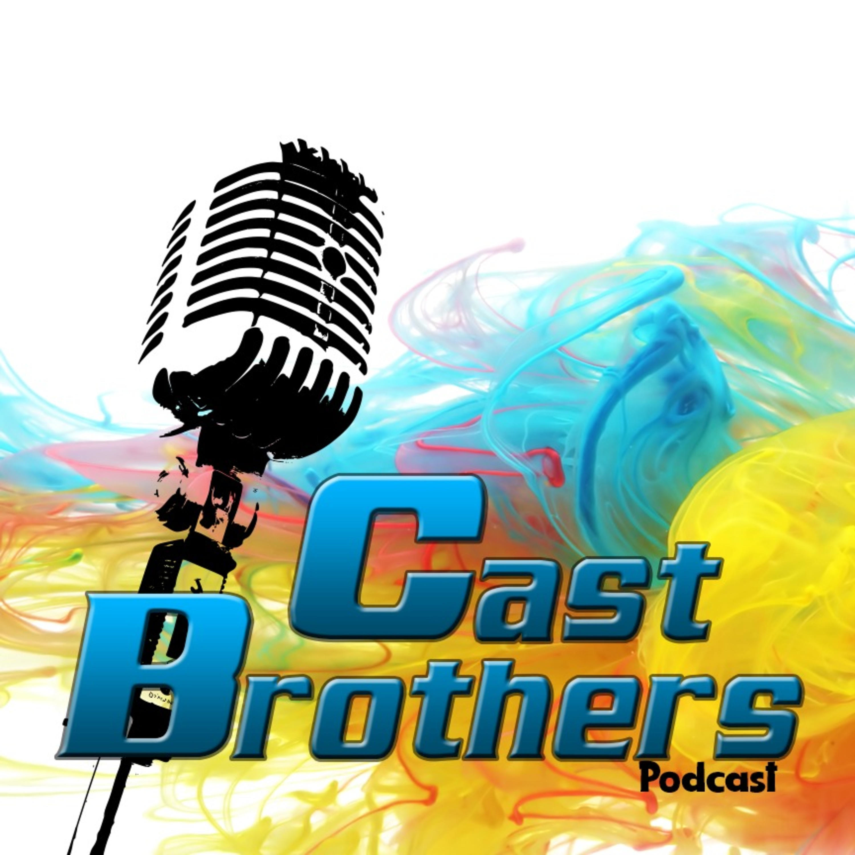 CastBrothers Podcast 