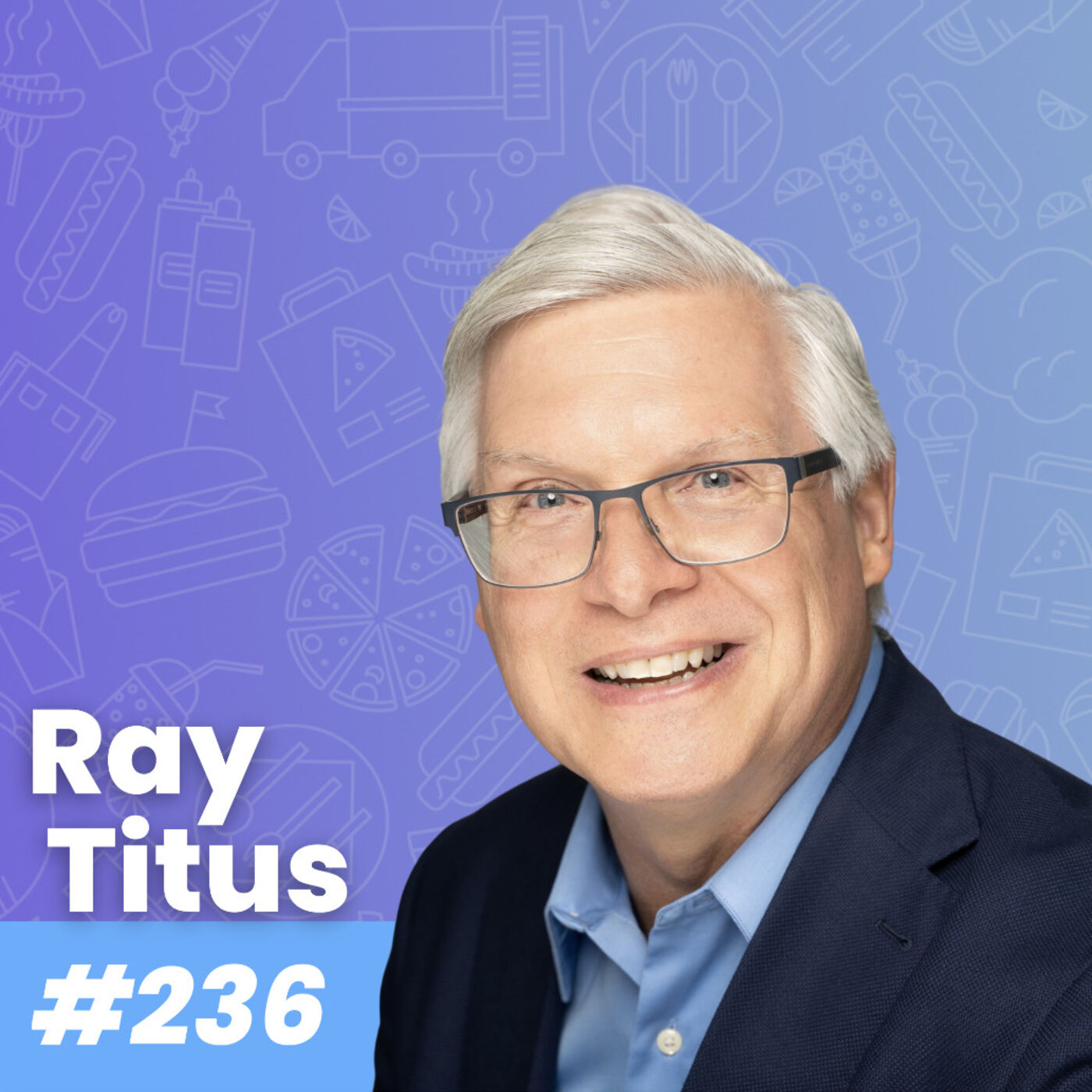 Franchising Fundamentals With Ray Titus