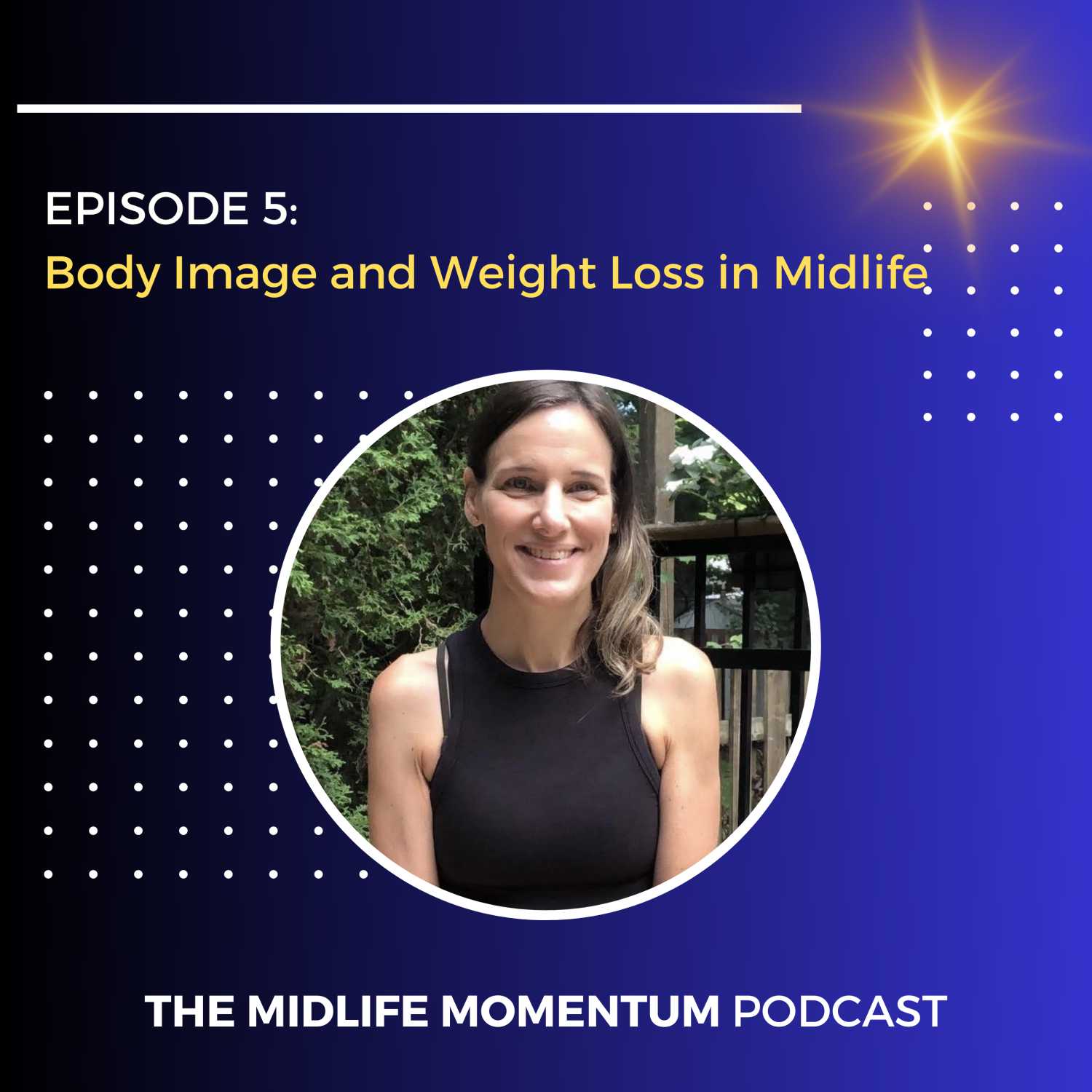 5: Body Image and Weight Loss in Midlife