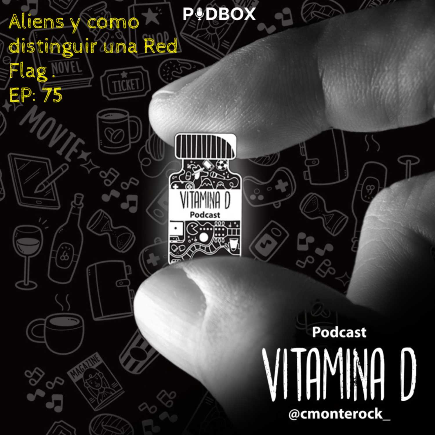 Aliens y como distinguir una Red Flag -T5 Ep75- Vitamina D