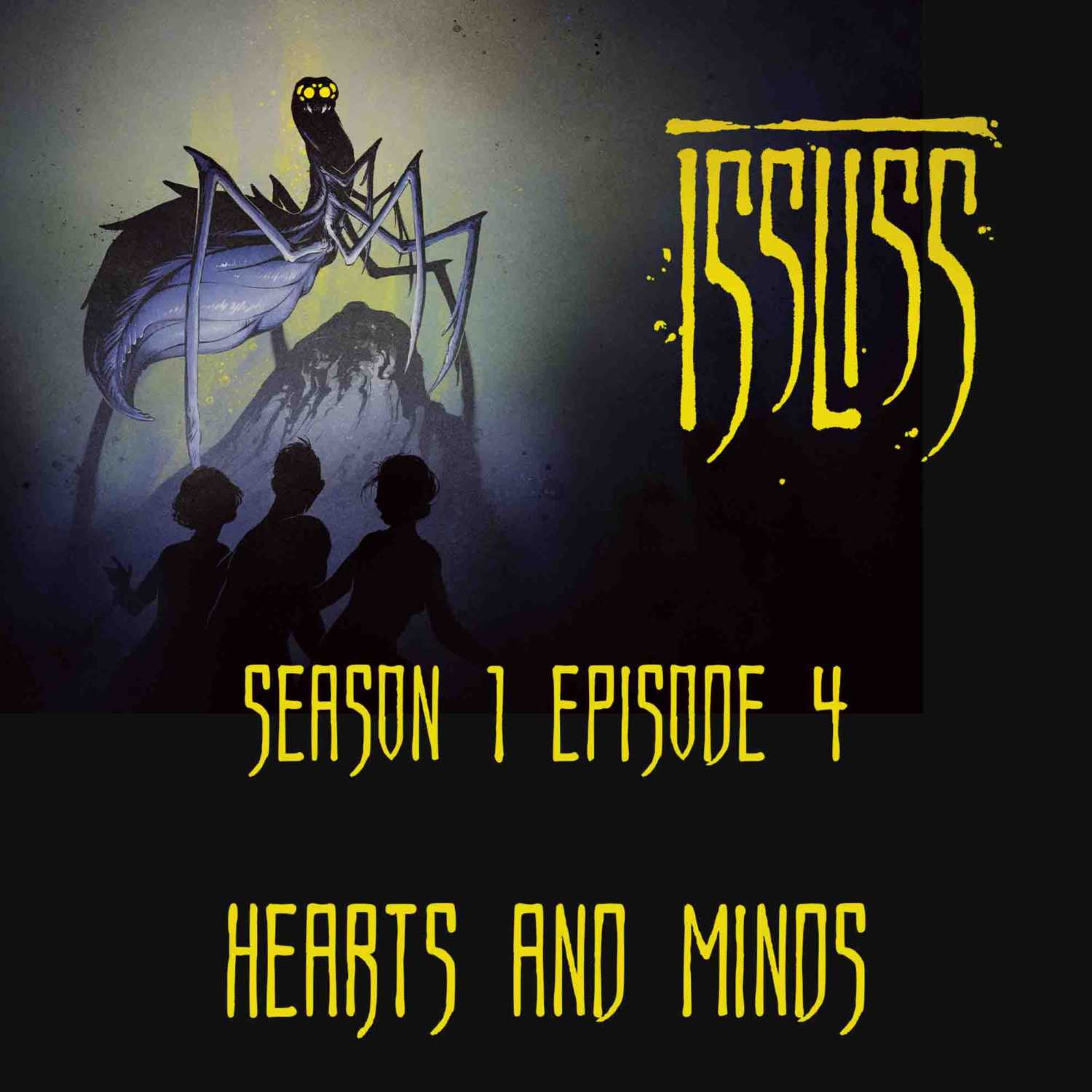 Issliss Se01Ep04 - Hearts and Minds