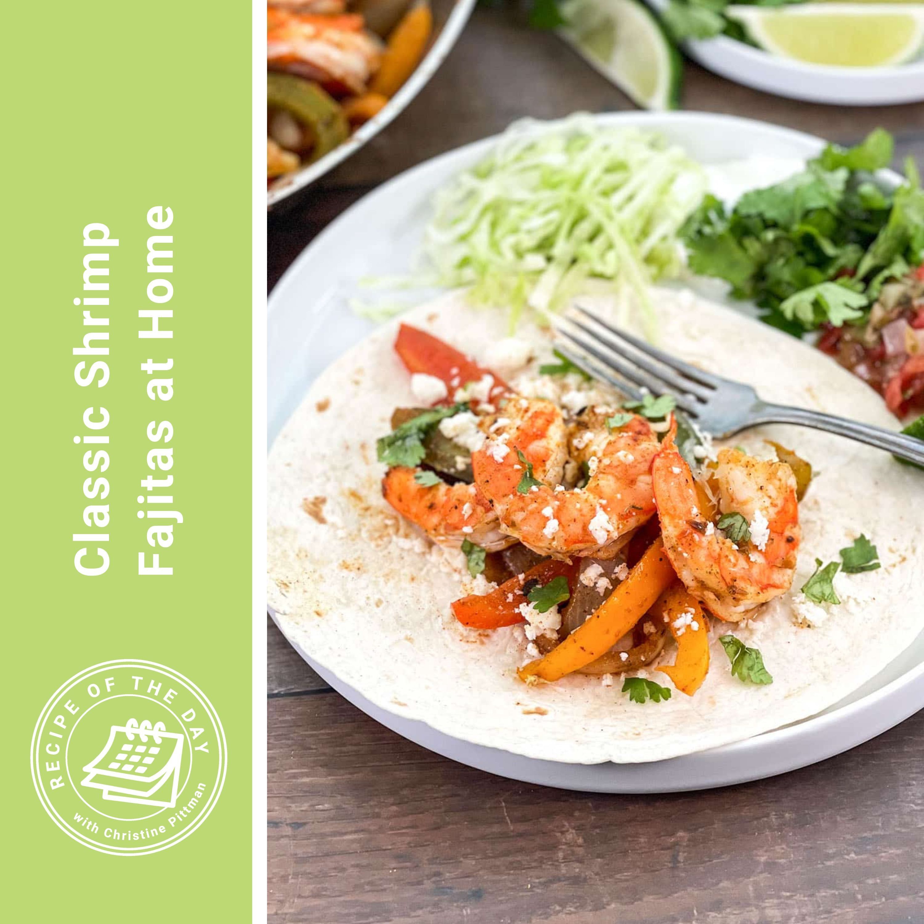 ⁣Classic Shrimp Fajitas at Home