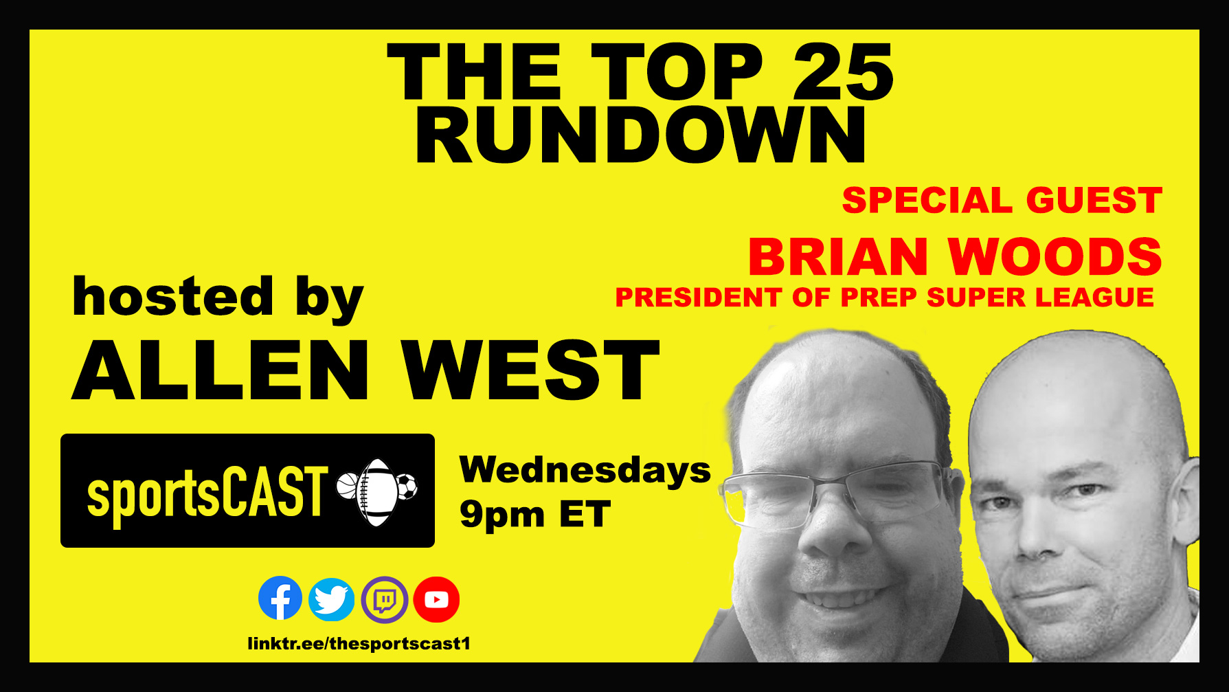 Brian Woods, CEO of the Prep Super League | The Top 25 Rundown