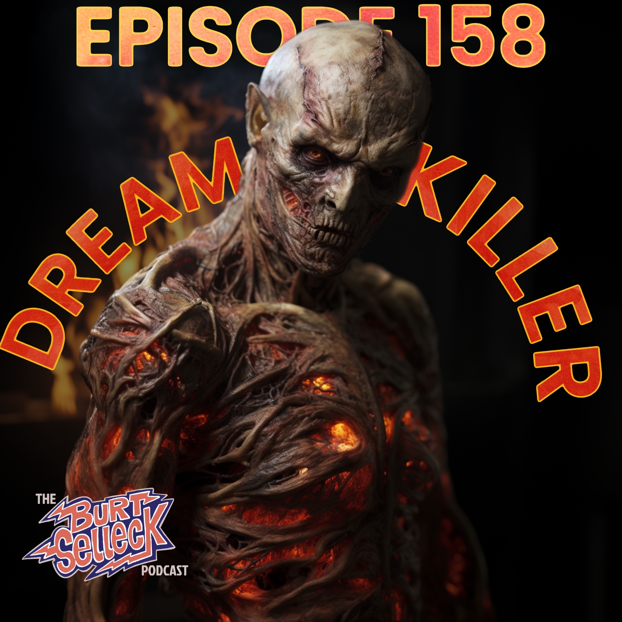 Episode 158 | Dream Killer