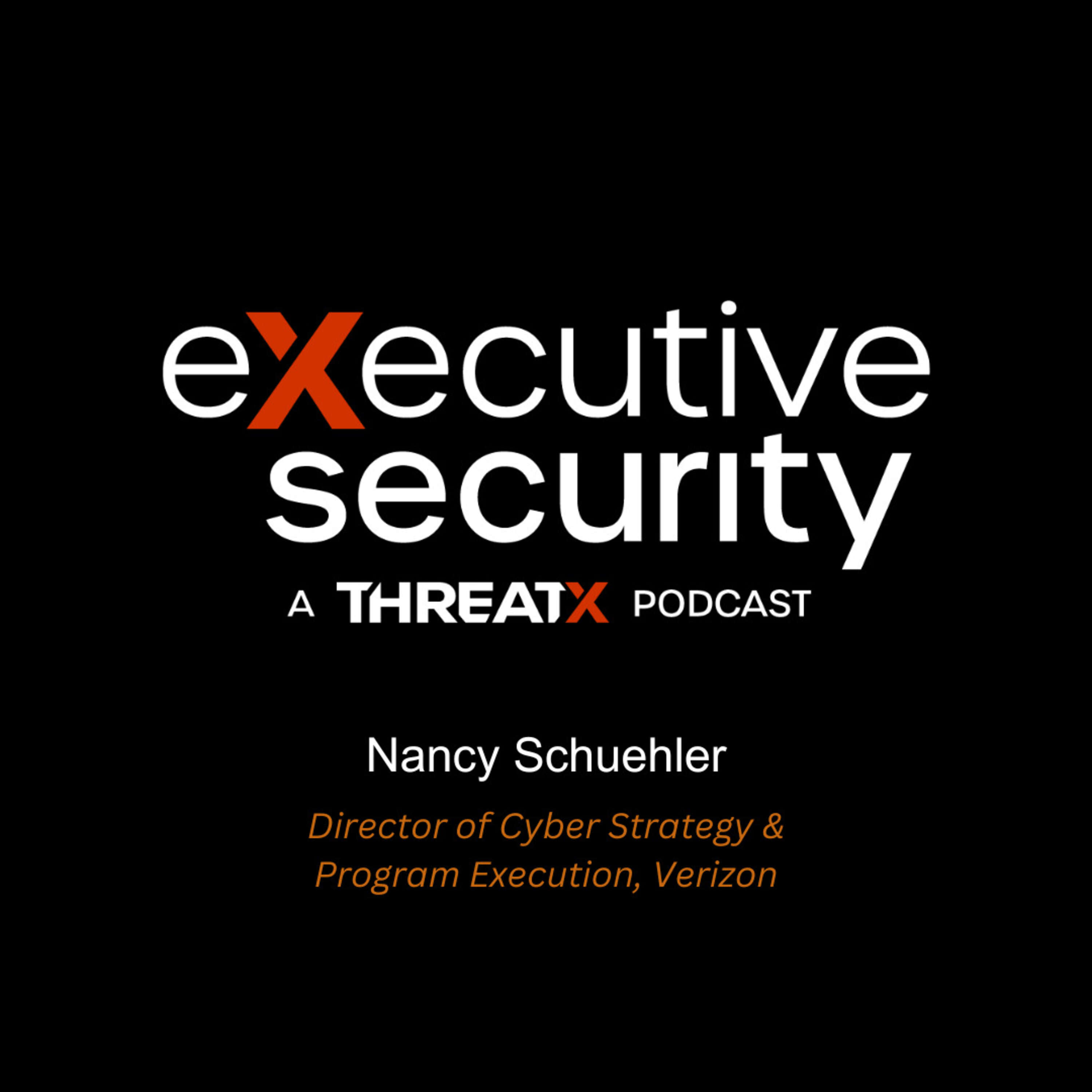 Fraud vs. Cybersecurity With Nancy Schuehler of Verizon