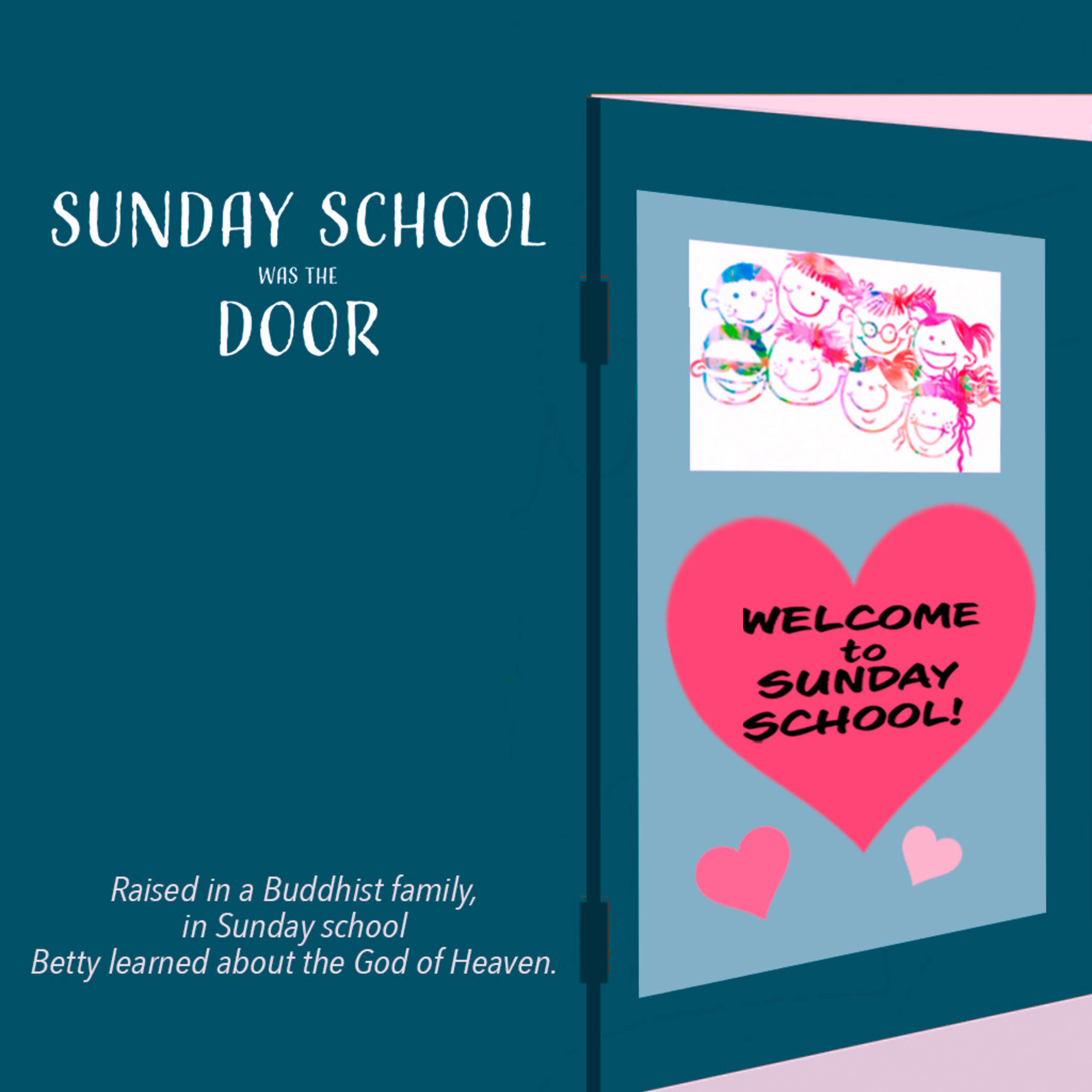 Sunday School Was the Door