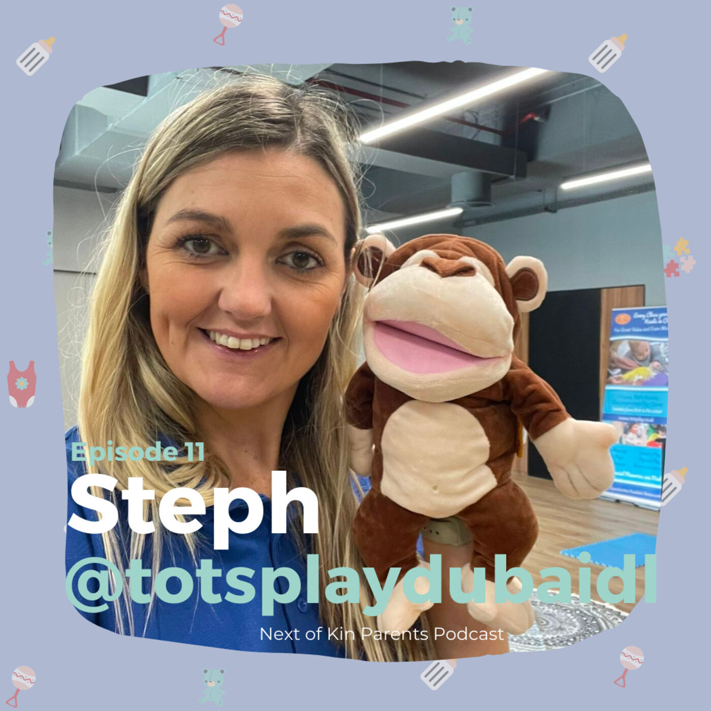 Ep 11: Steph from Tots Play on baby development focused play