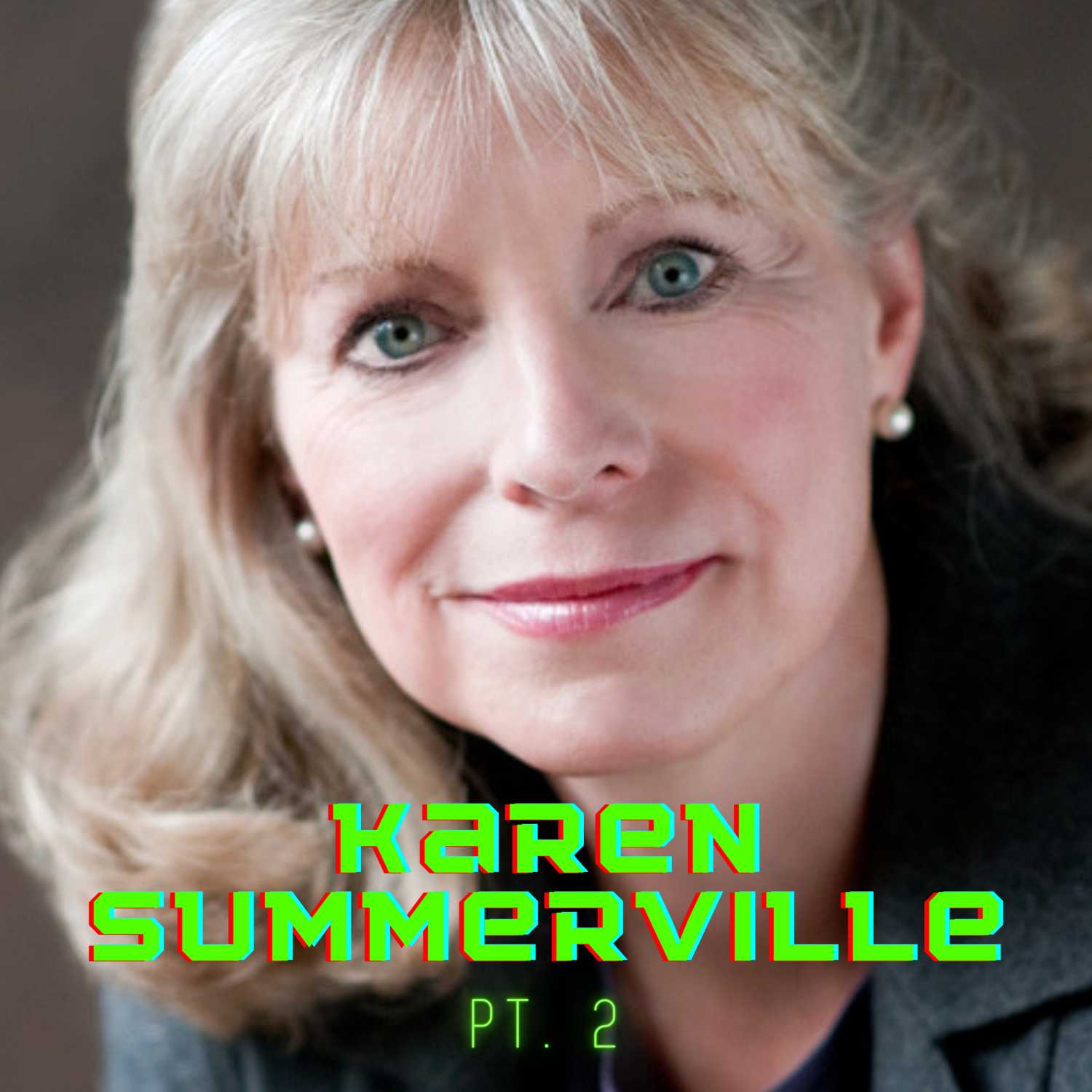 More with Karen Summerville "The Parent GPS™" 