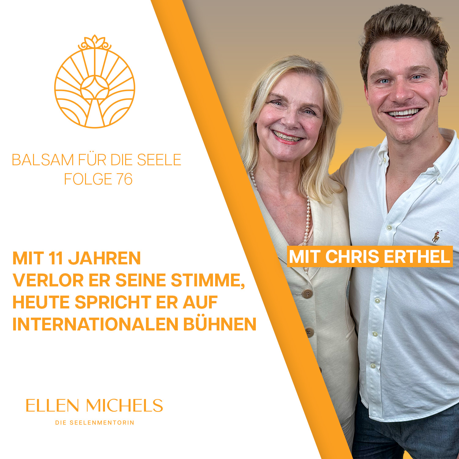 Folge 76: Mit 11 Jahren verlor er seine Stimme, heute spricht er auf internationalen Bühnen: Im Dialog mit Chris Erthel (Founder & CEO Meller)