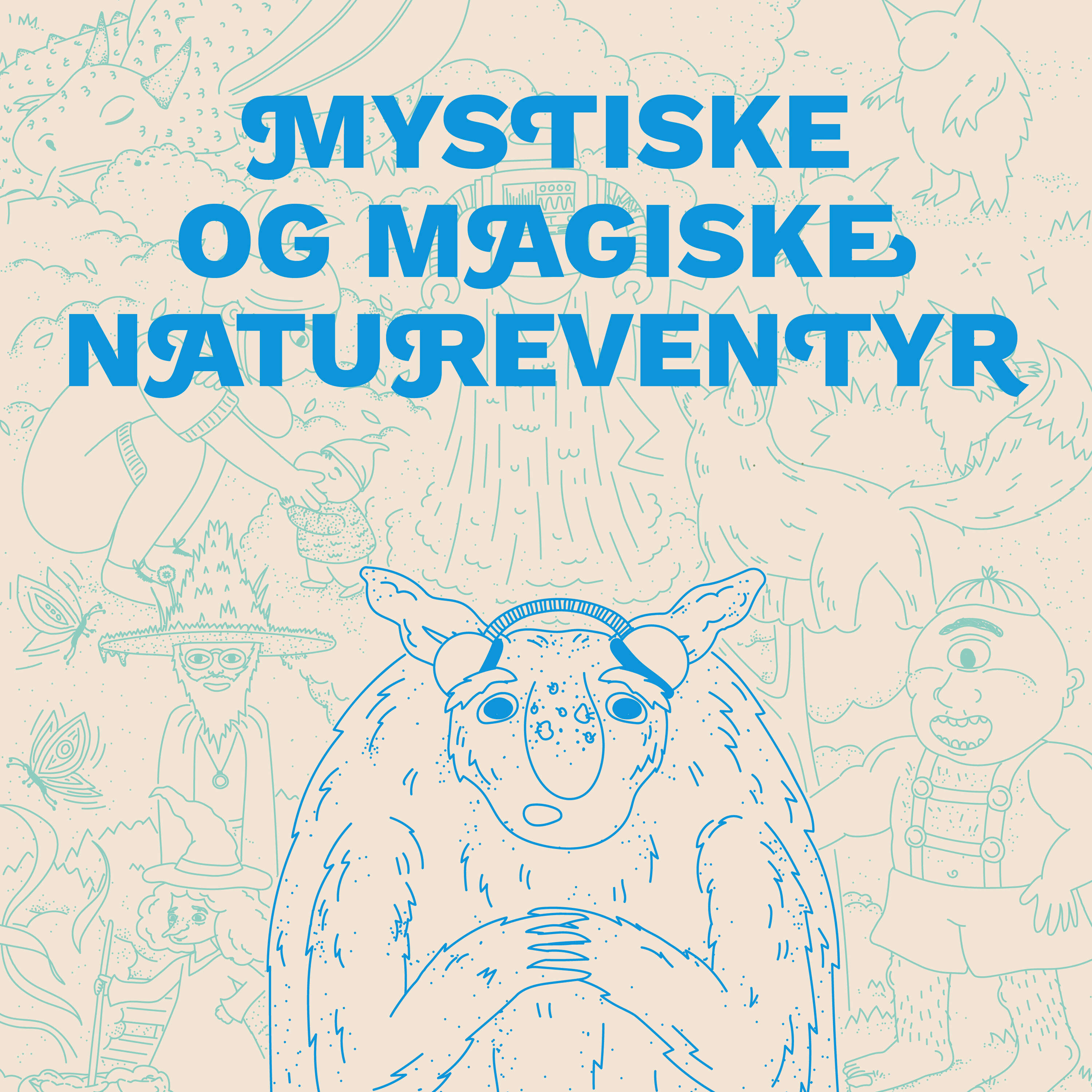 Mystiske og magiske natureventyr 