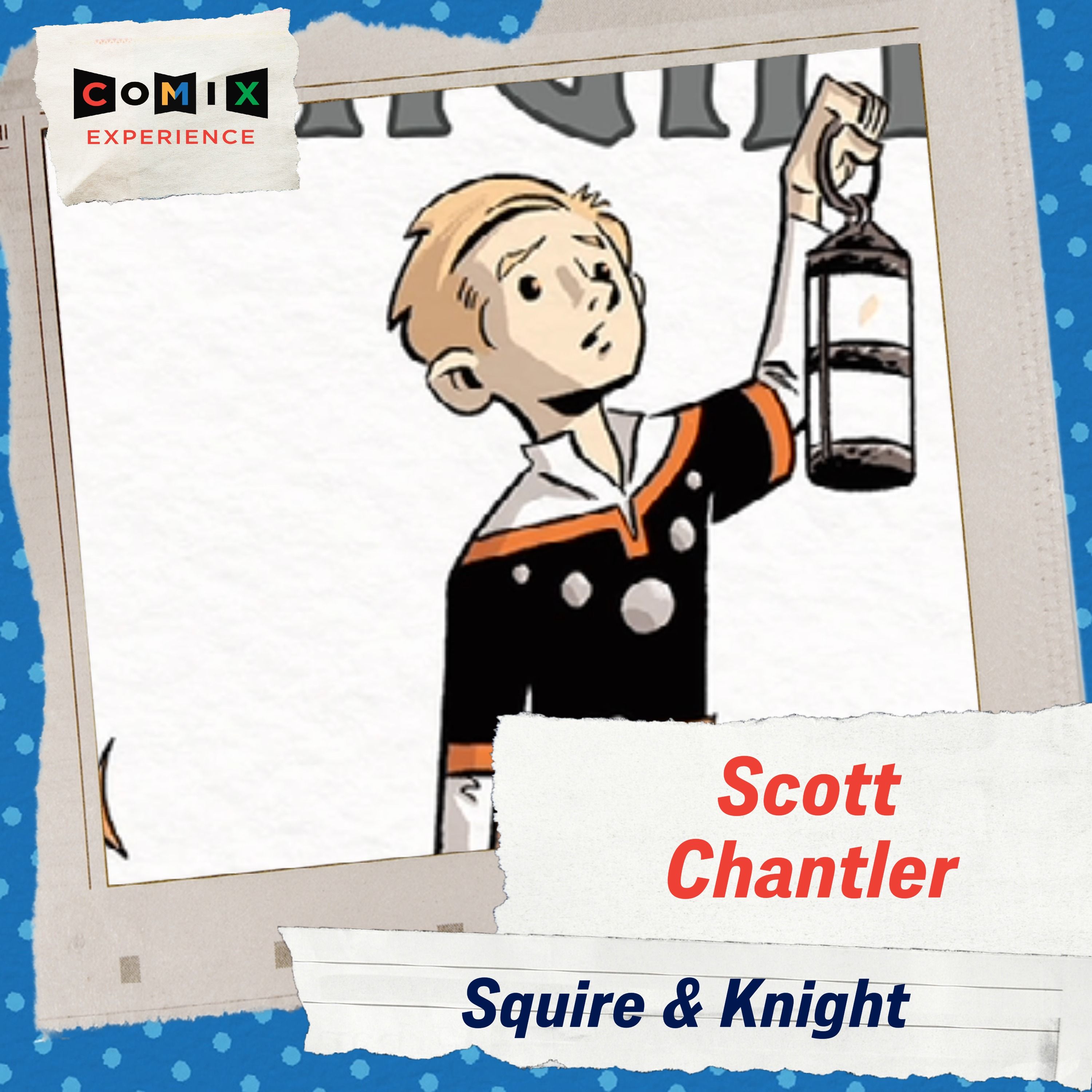 SCOTT CHANTLER for SQUIRE & KNIGHT