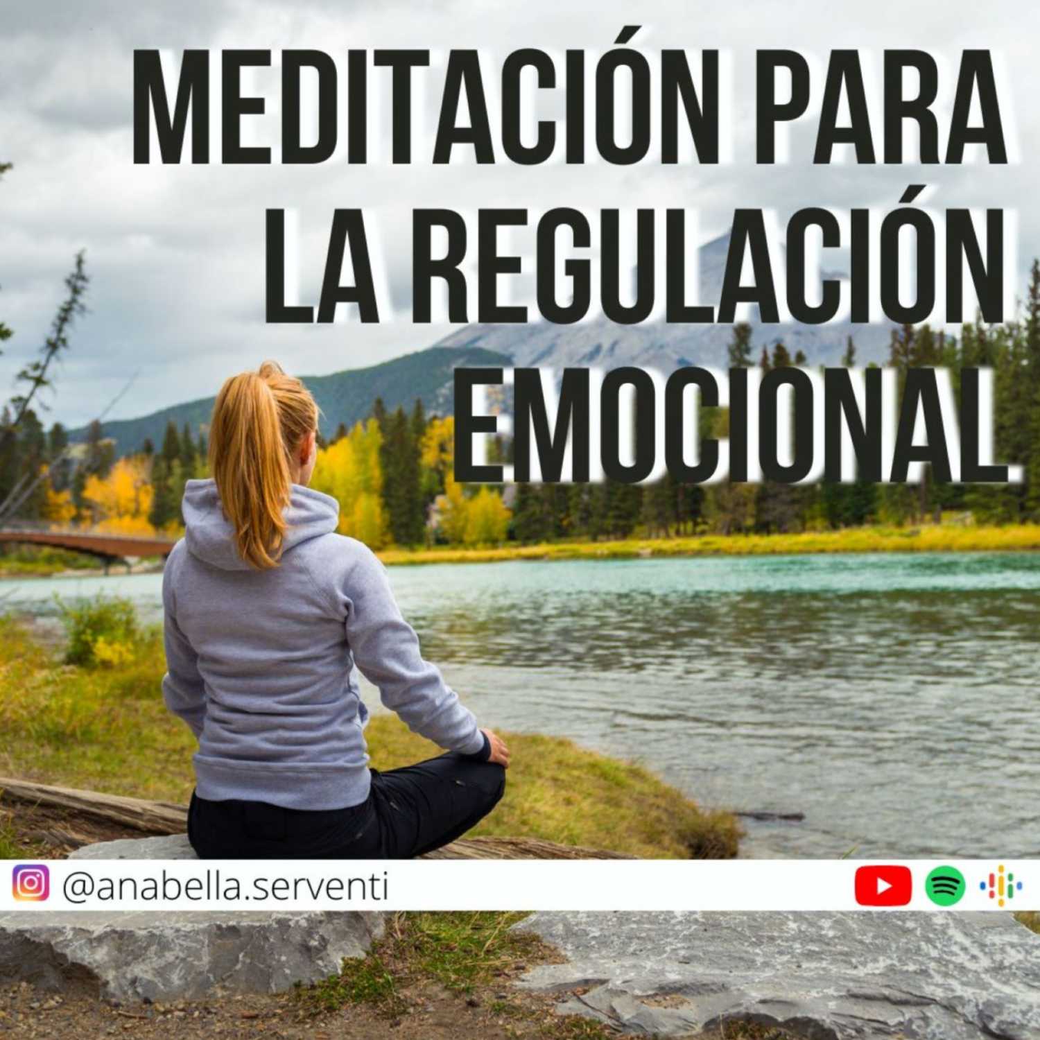 Meditación para la regulación emocional