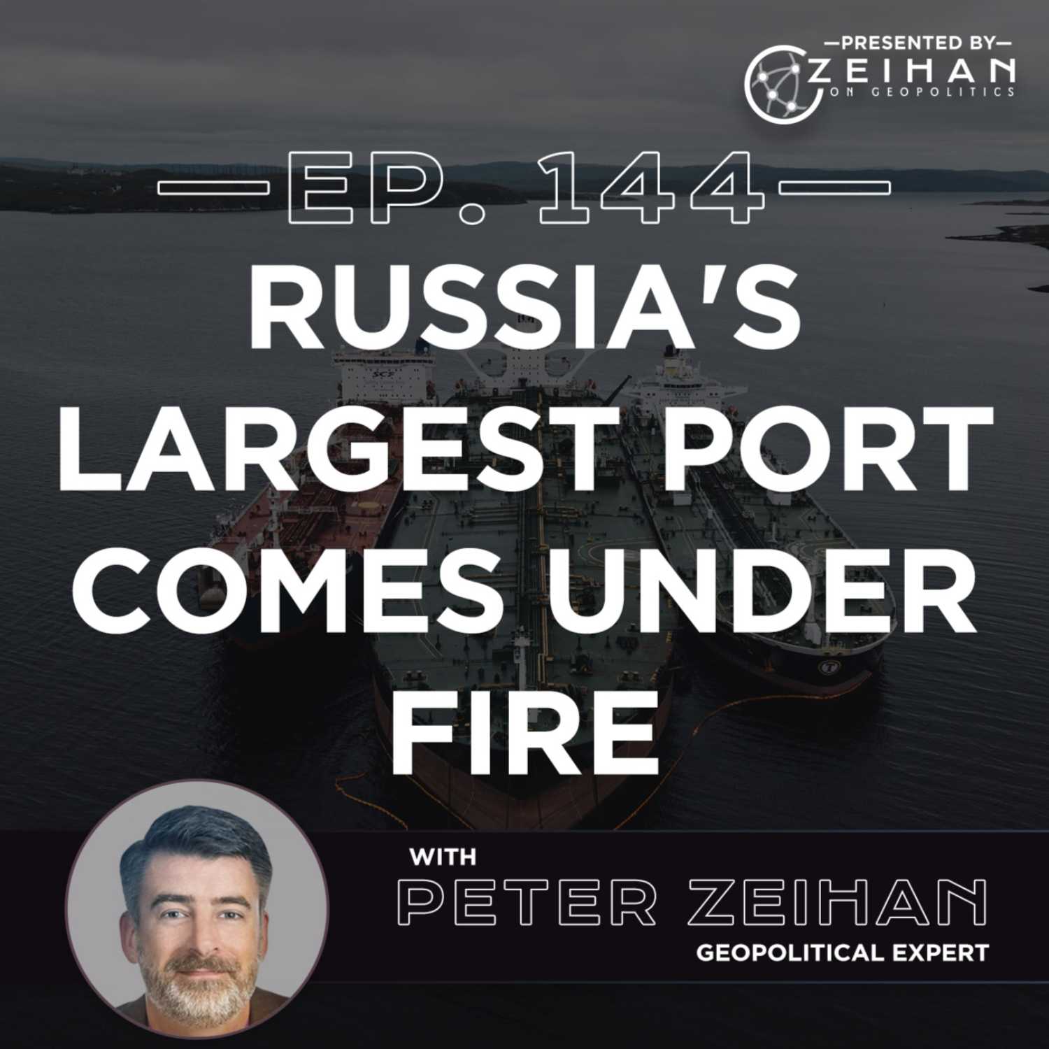 Russia's Largest Port Comes Under Fire || Peter Zeihan