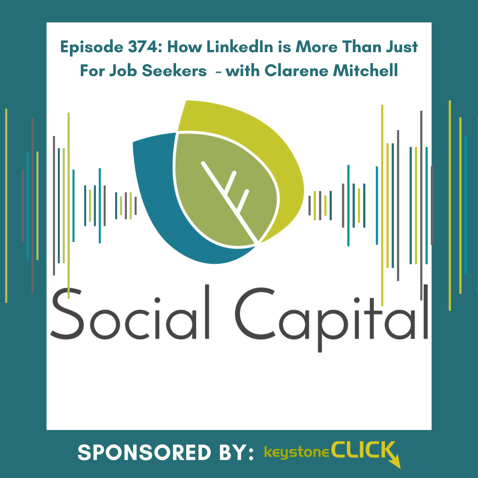 374: How LinkedIn is More Than Just For Job Seekers - with Clarene Mitchell