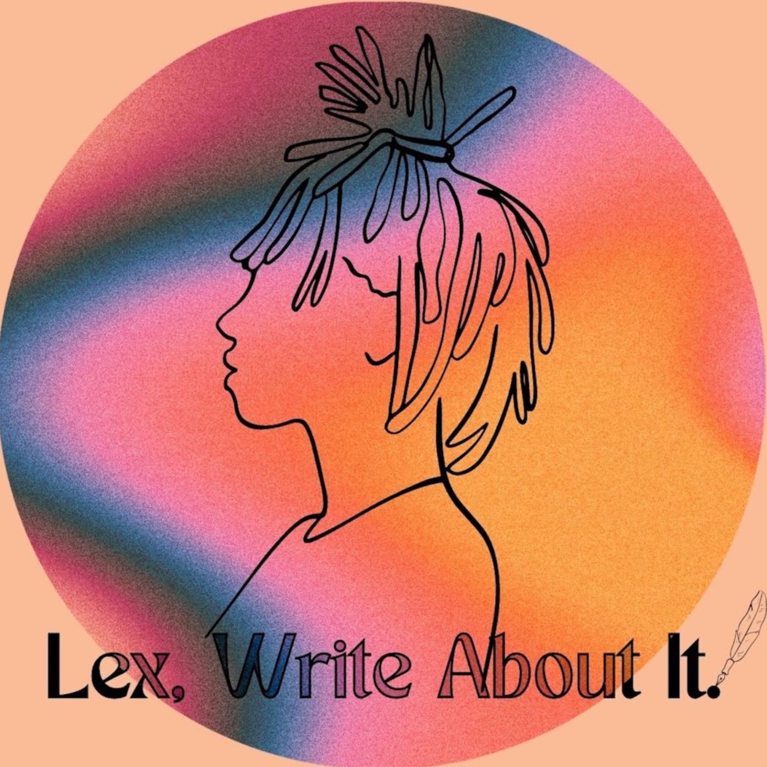 Lex, Write About It. 