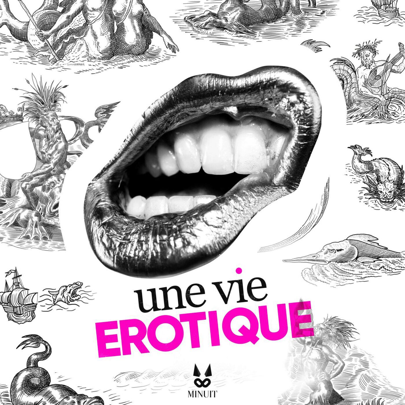 UNE VIE ÉROTIQUE 