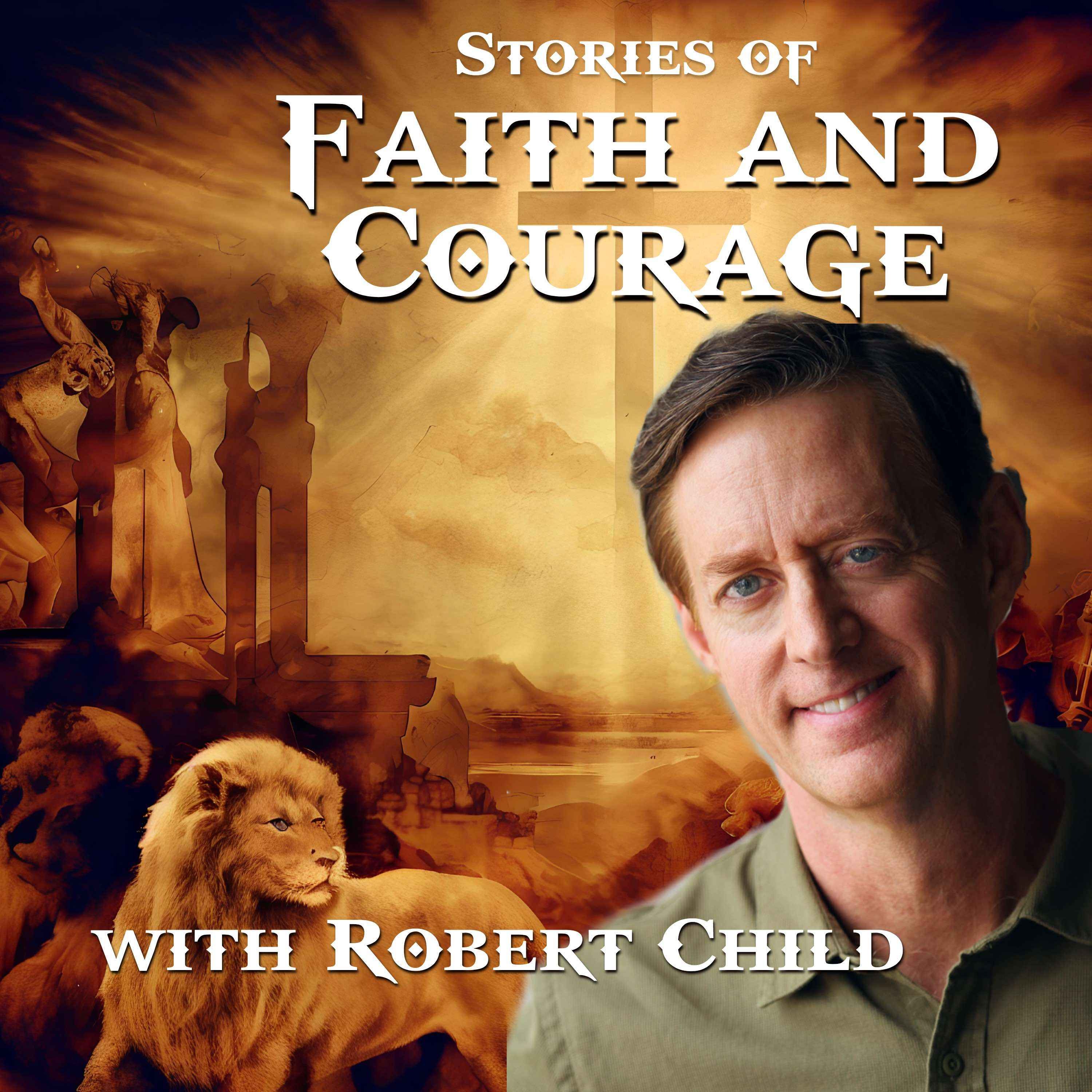 Stories of Faith and Courage 