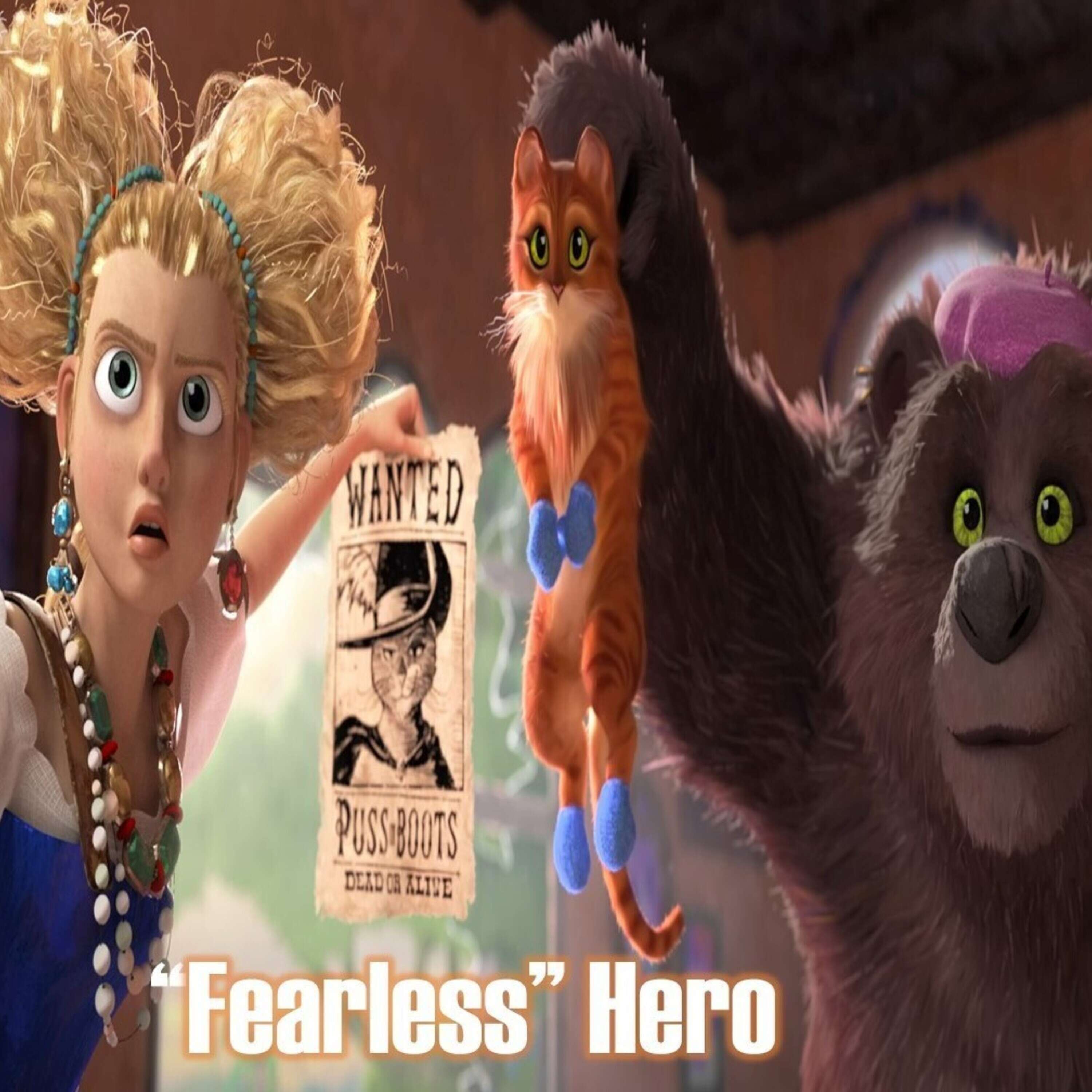 Animated: "Fearless" Hero