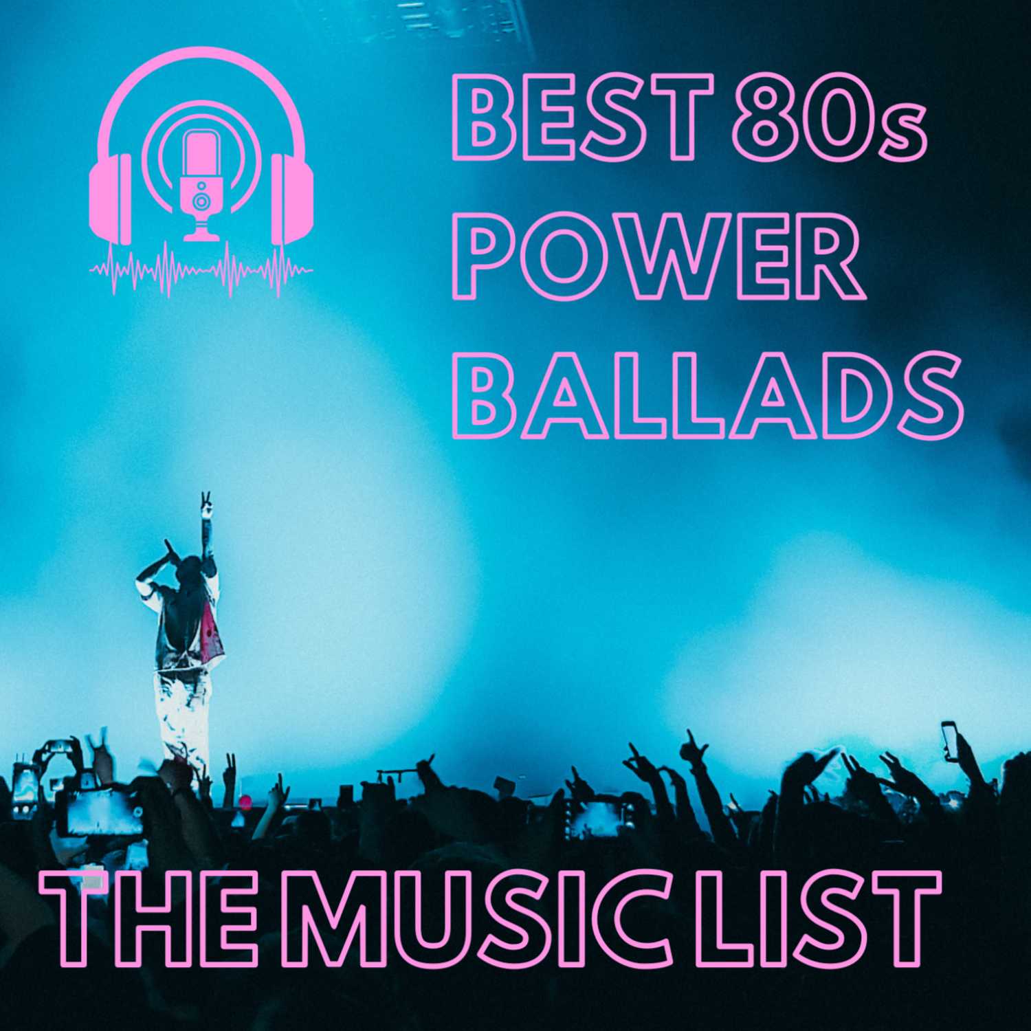 The Music List: Best 80's Power Ballads