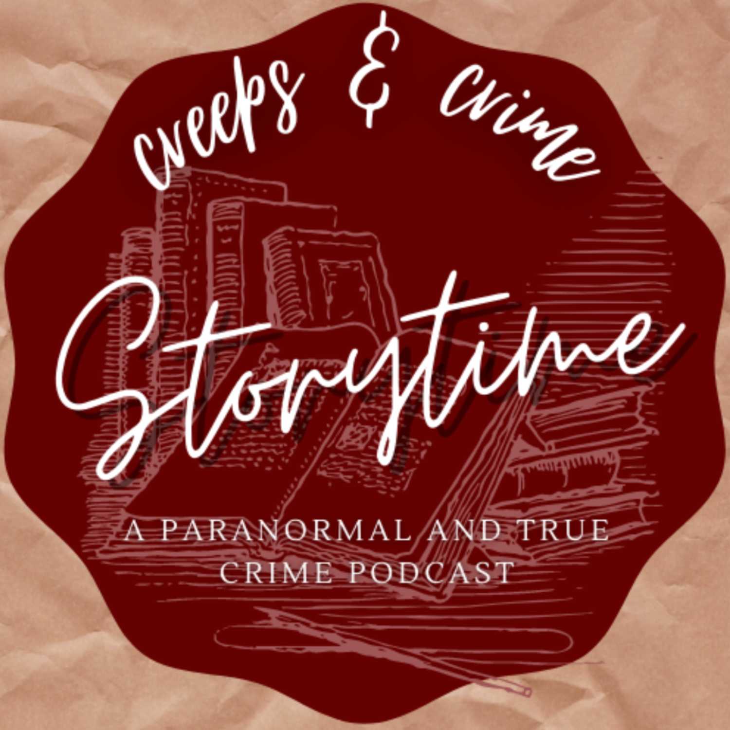 Creeps and Crime Storytime - A Paranormal and True Crime Podcast 