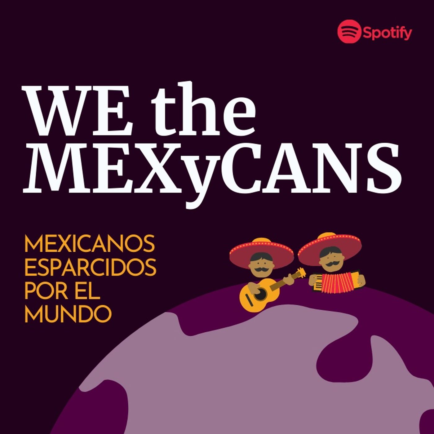 WE the MEXyCANS 