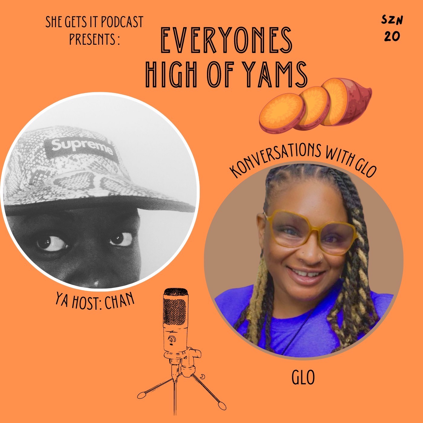 Podfam: Everyones High Off Yams w/Glo