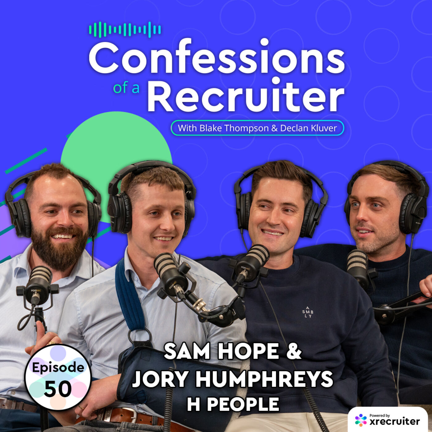 Sam Hope & Jory Humphreys (H People) Once Strangers, Now Partners | Confessions of a Recruiter #50