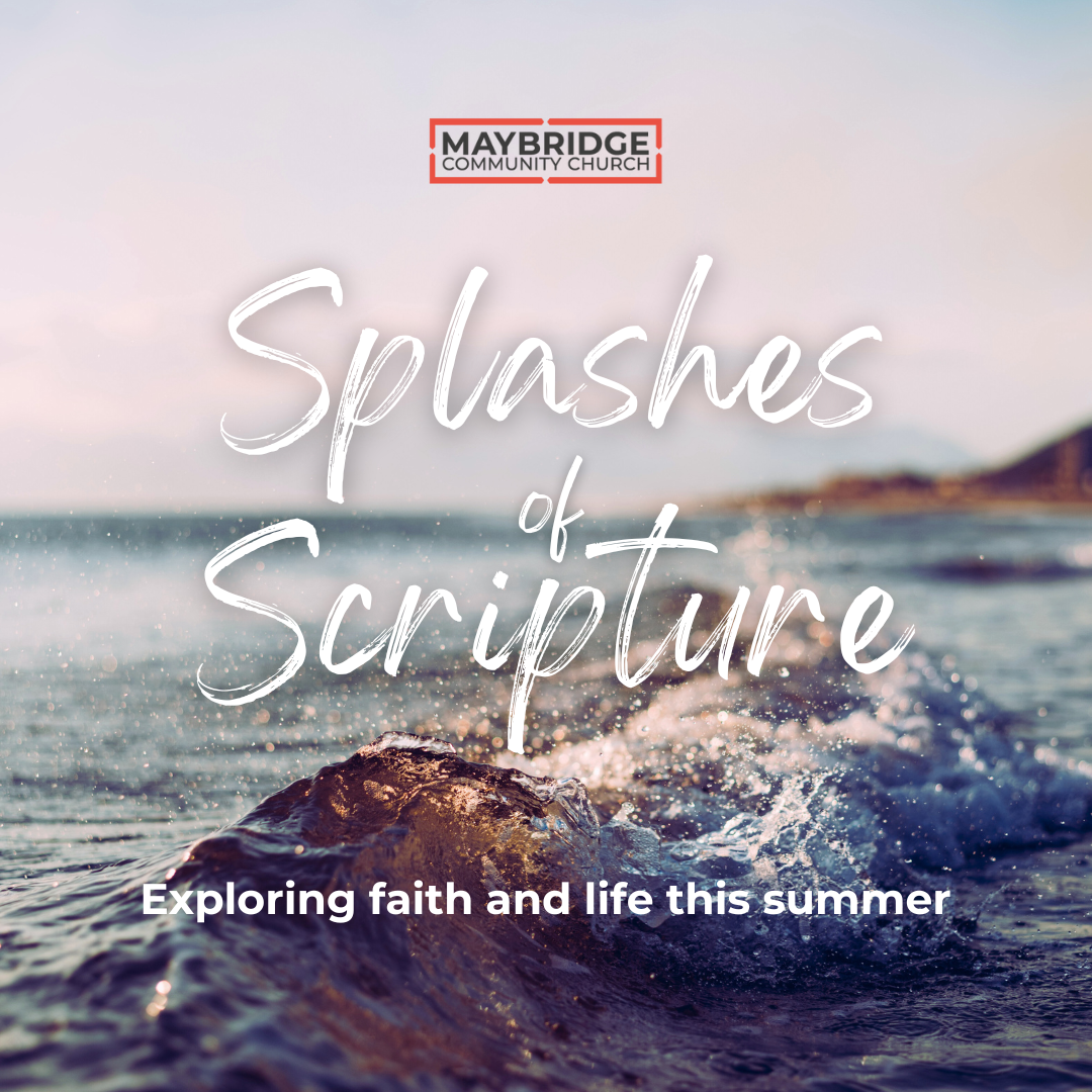 Baptism Sunday (Splashes of Scripture)