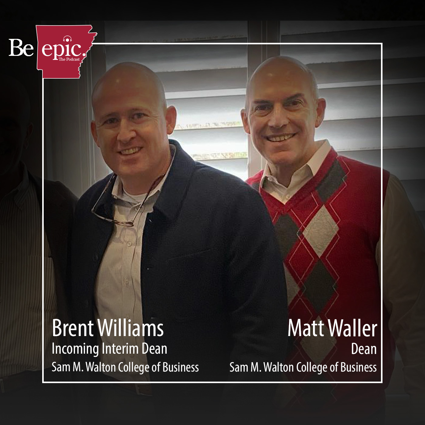 Reflecting on a Successful Tenure as Dean with Matt Waller