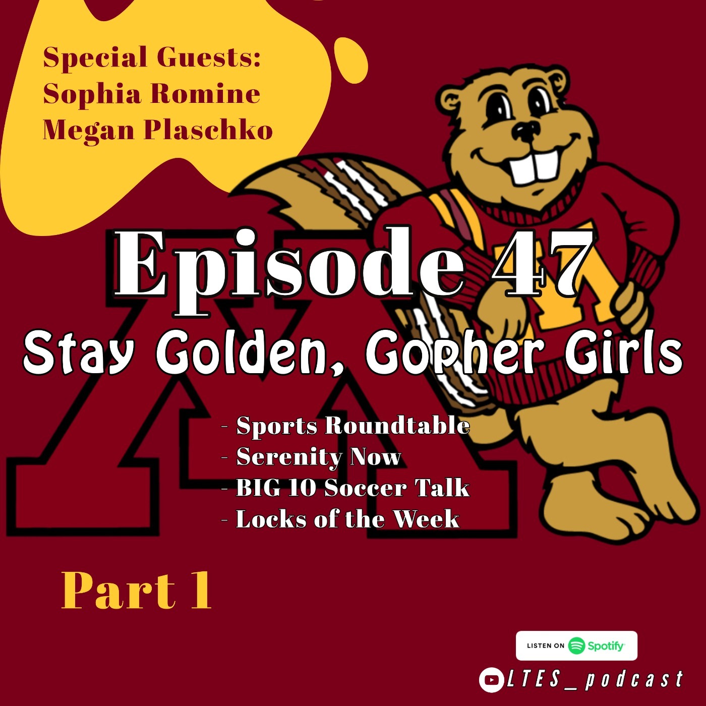 Stay Golden, Gopher Girls - PART 1