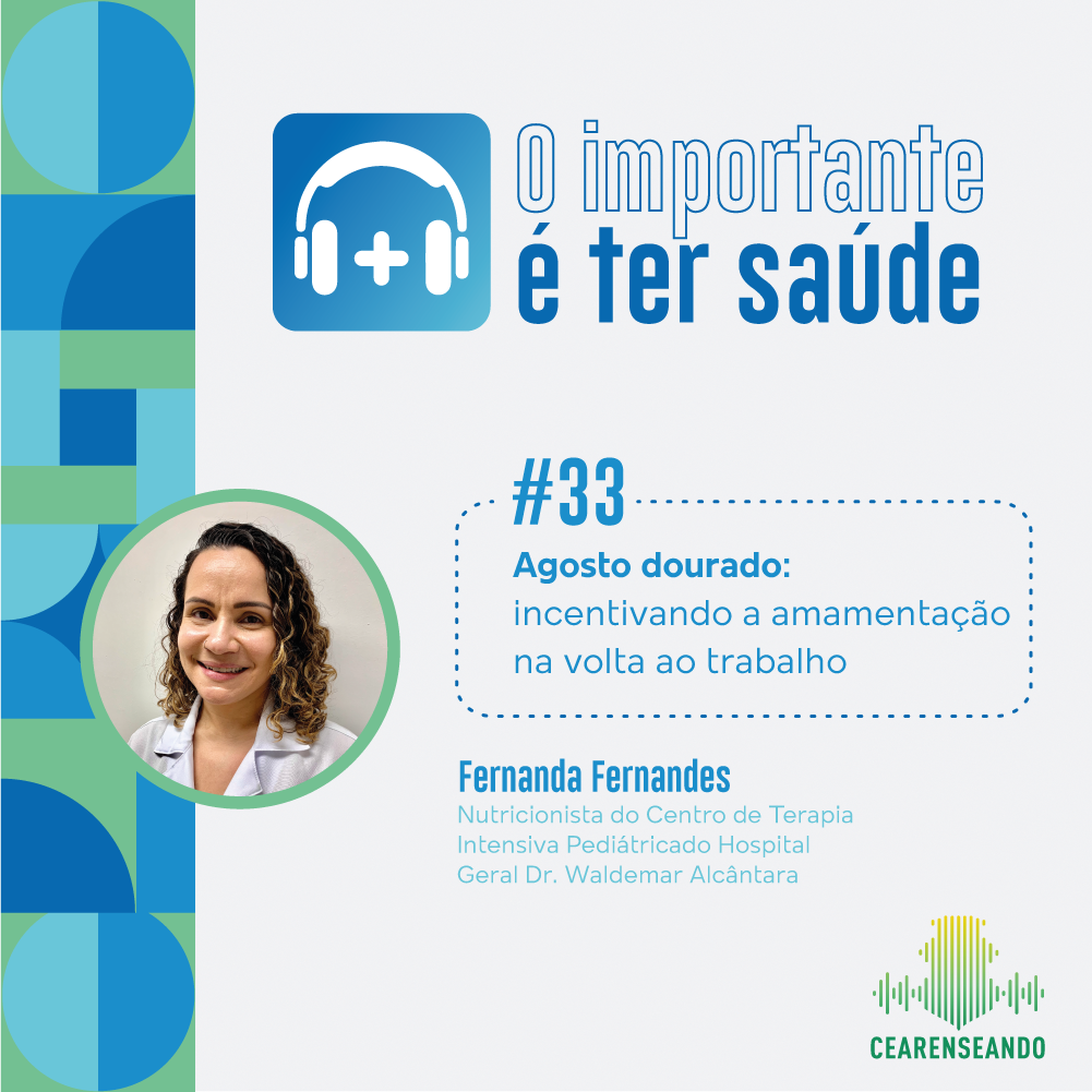 O importante é ter saúde #33: Agosto dourado: incentivando a amamentação na volta ao trabalho